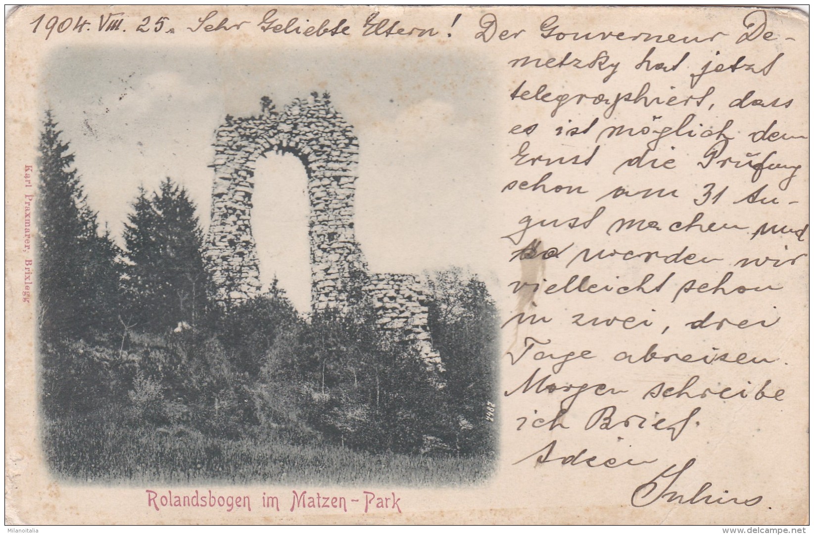 Rolandsbogen Im Matzen-Park * 25. VIII. 1904 - Brixlegg