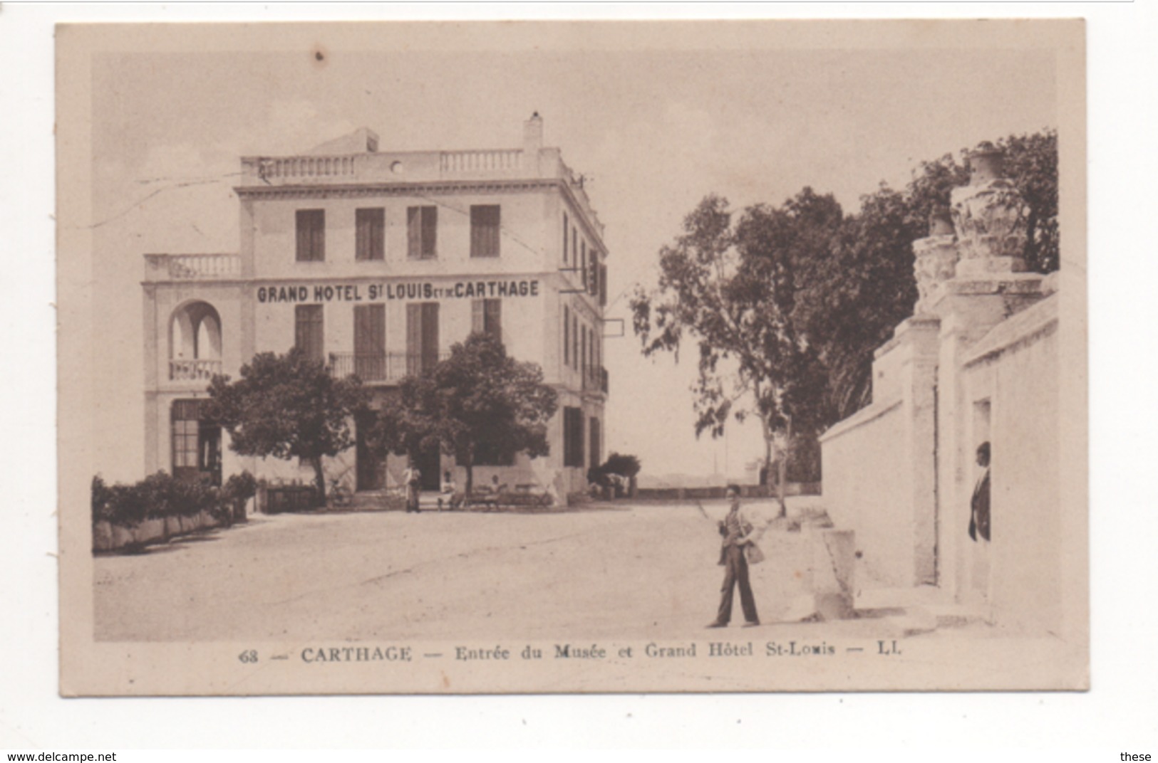 CARTHAGE - Entrée Du Musée Et Grand Hôtel ST LOUIS - Tunisie