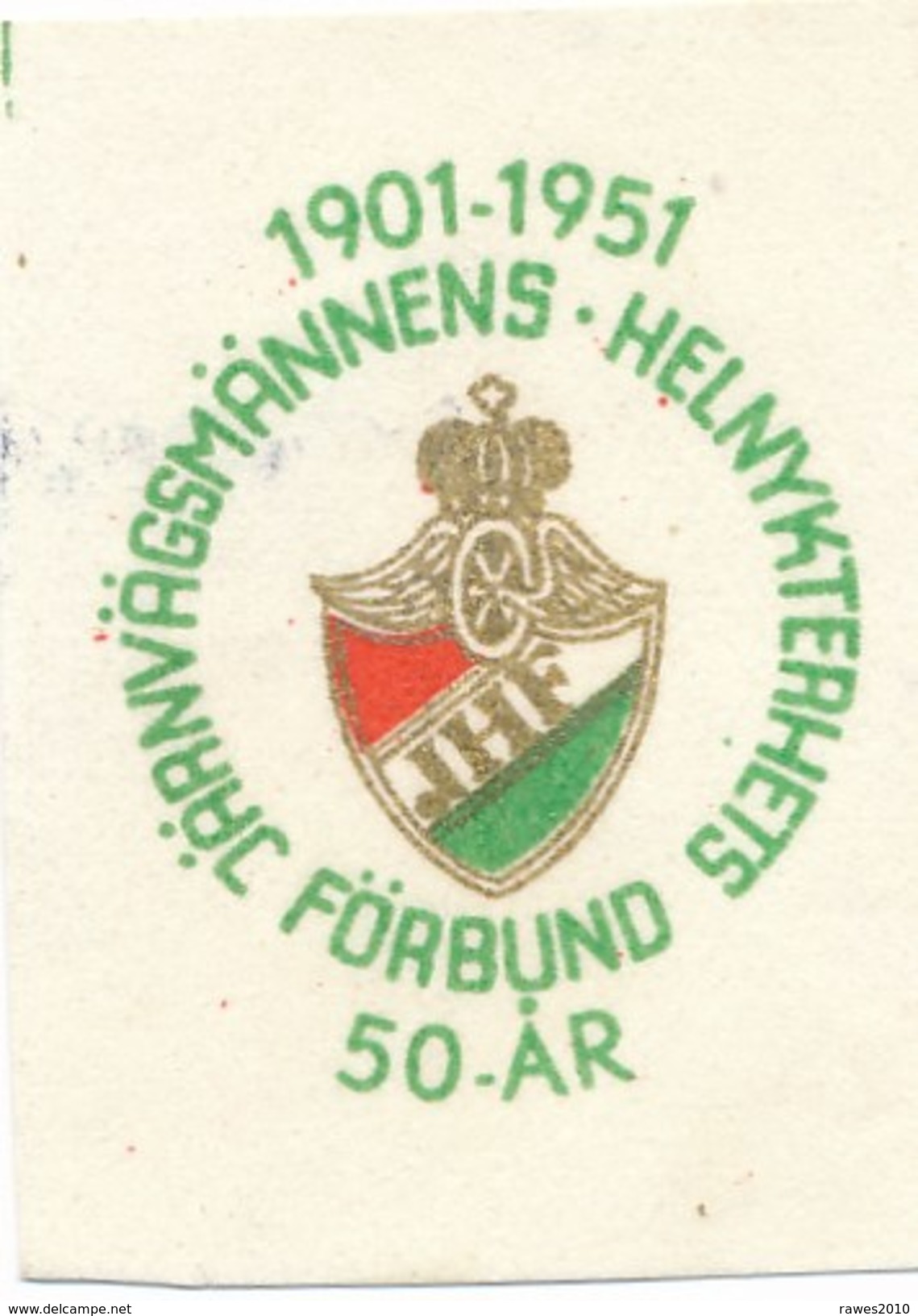 Schweden Eisenbahn Vignette 1951 50 Jahre Järnvägsmännens Helnykterhets Wappen - Eisenbahnverkehr