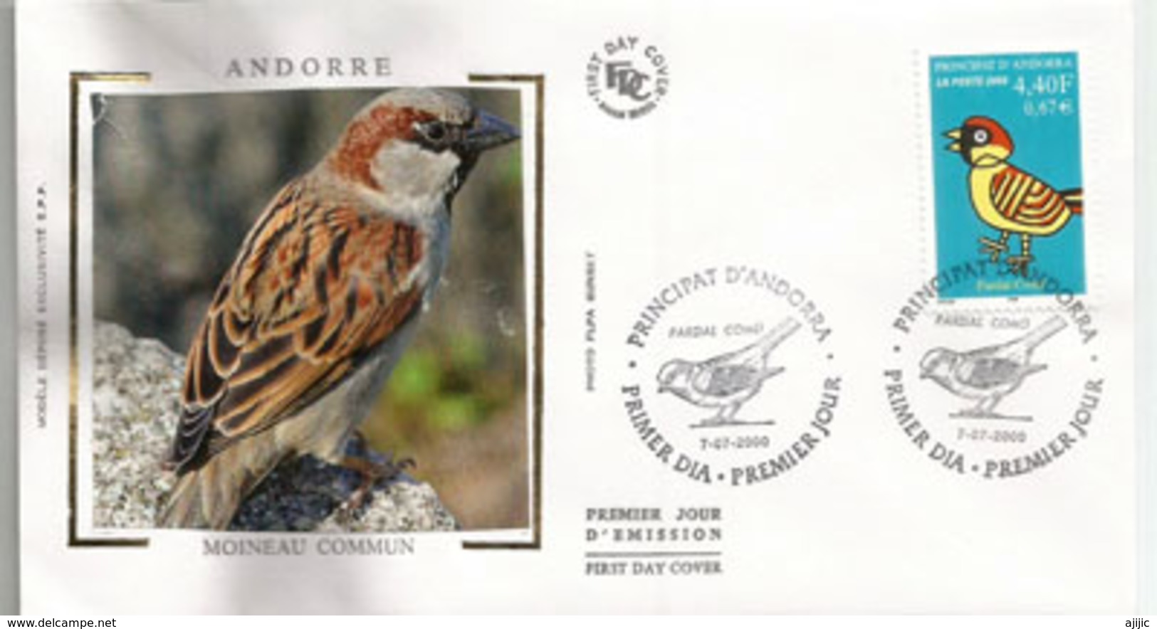 ANDORRA/  Le Moineau .  FDC - Spatzen