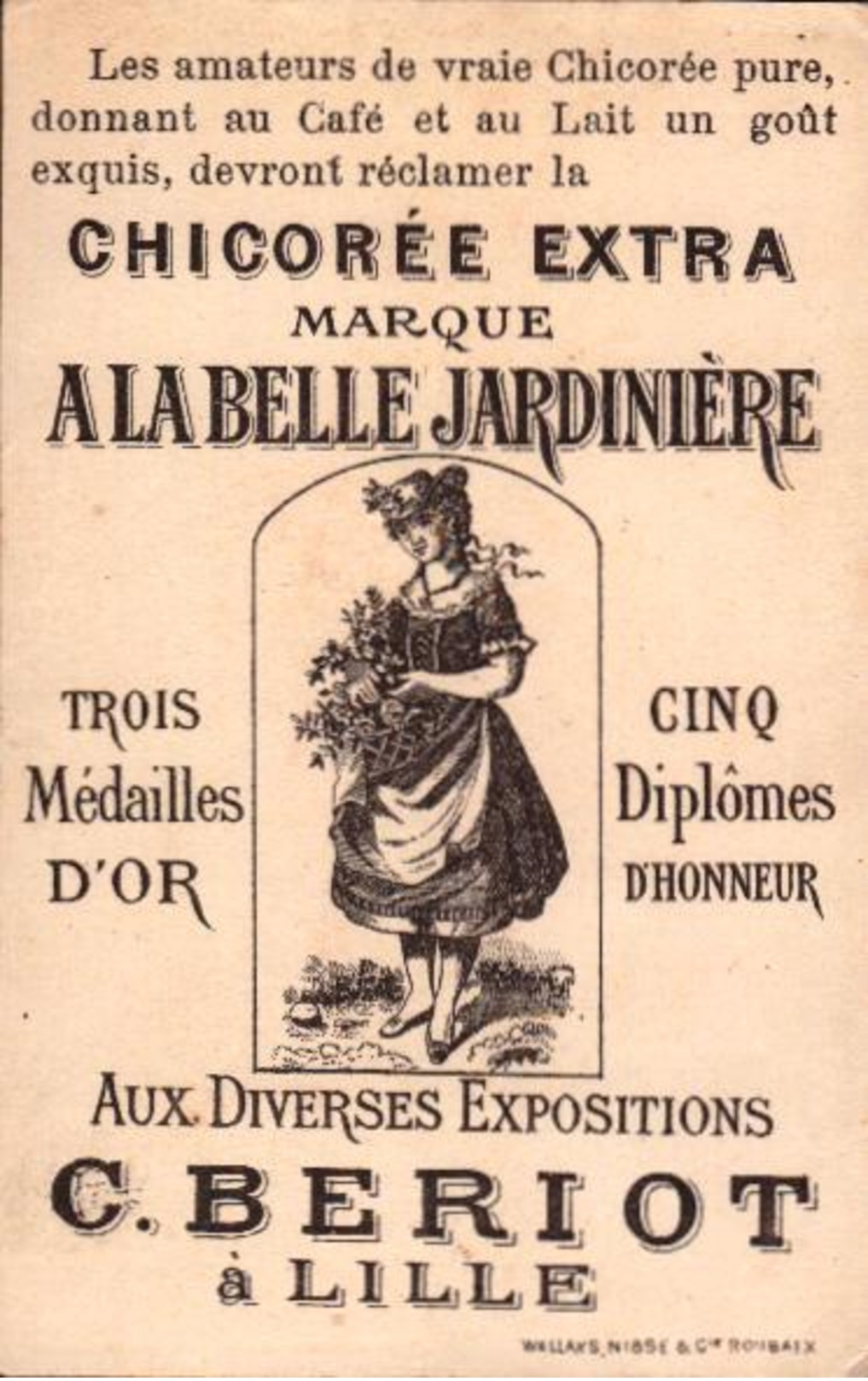 1 Chromo - Chicorée A La Belle Jardiniere - BERIOT LILLE - Roi De Coeur - Bill-580 - R/V - Thé & Café