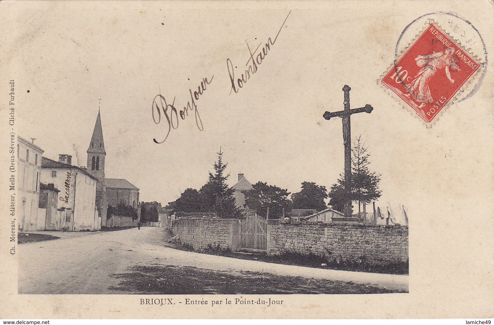 BRIOUX Entrée Par Le Point Du Jour ( Calvaire ) Circulée Timbrée 1906 - Brioux Sur Boutonne