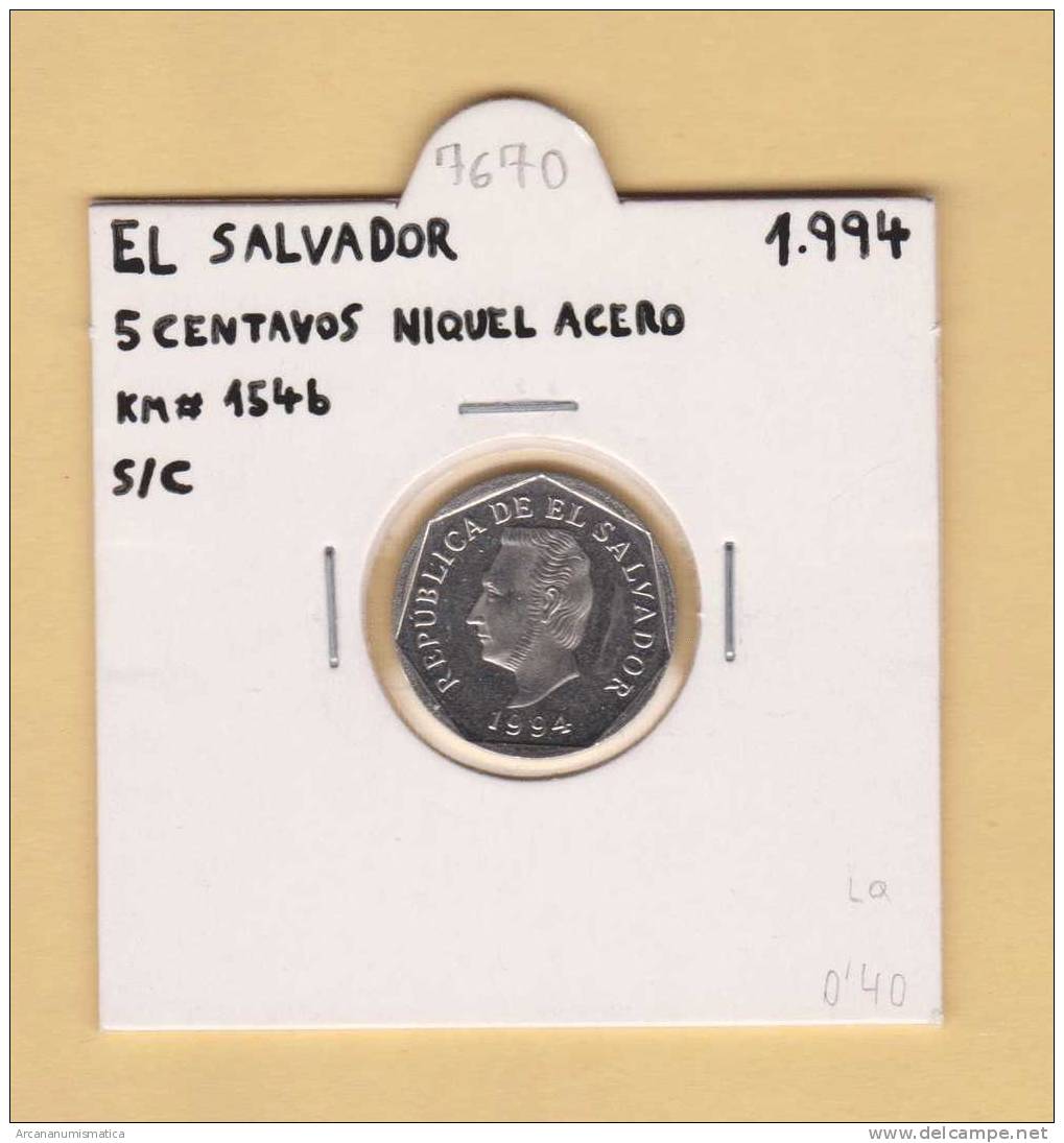 EL SALVADOR  5 CENTAVOS  1.994  Niquel Acero  KM#154b   SC/UNC   DL-7670 - El Salvador