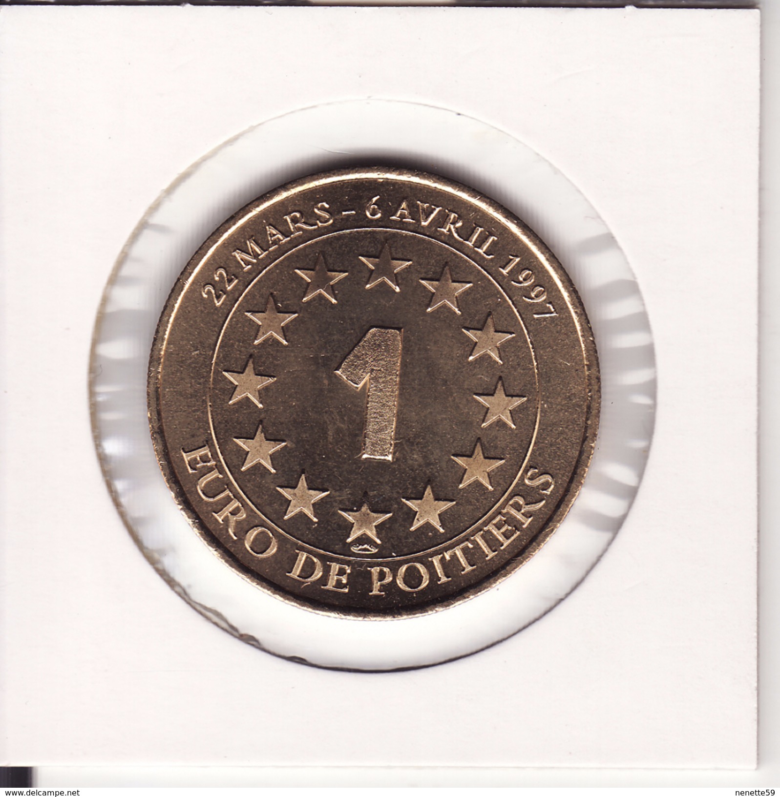 Médaille 1 Euro De POITIERS 1997 -- FUTUROSCOPE - Euros Des Villes