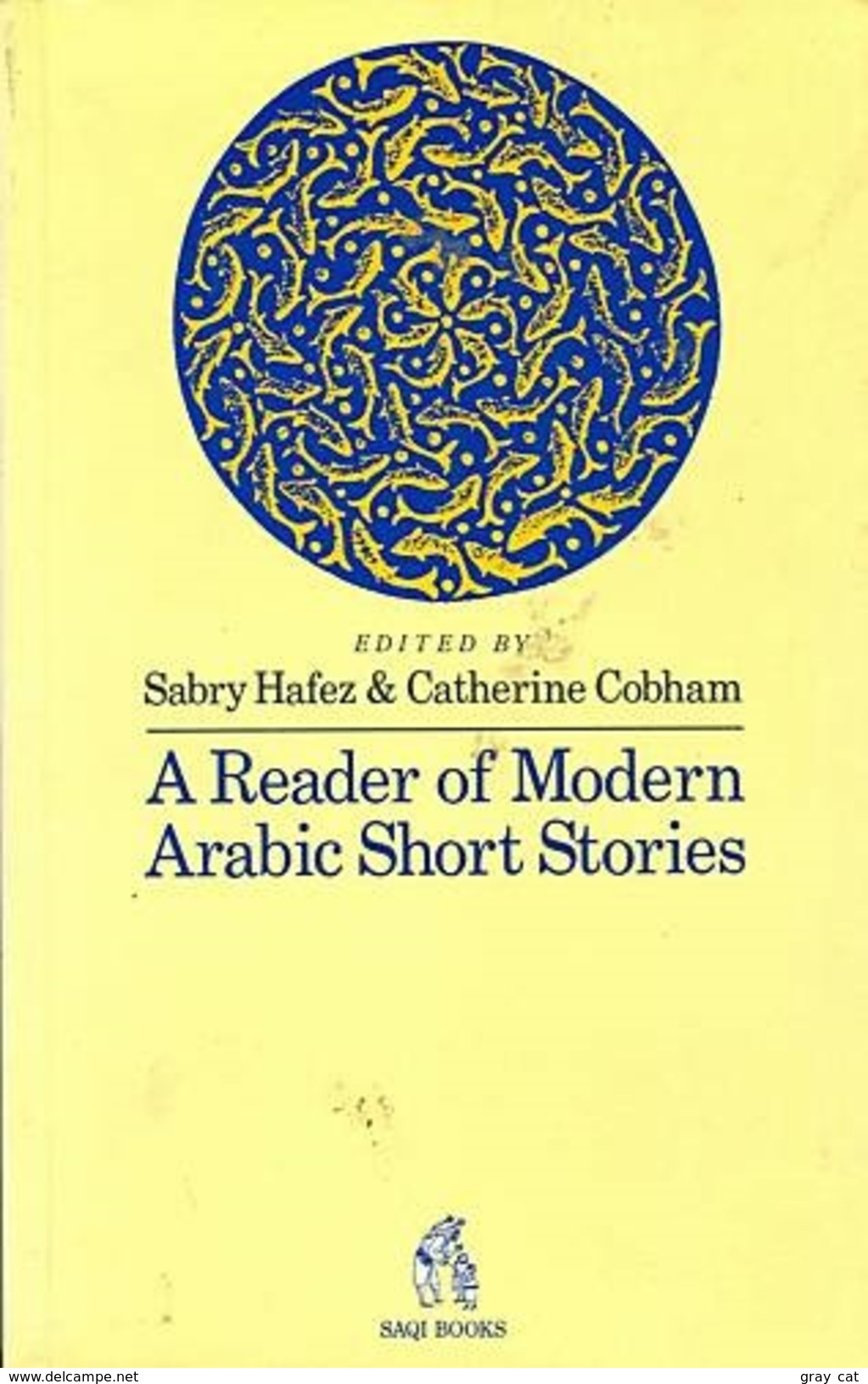 A Reader Of Modern Arabic Short Stories By Sabry Hafez (ISBN 9780863560873) - Literaturkritik