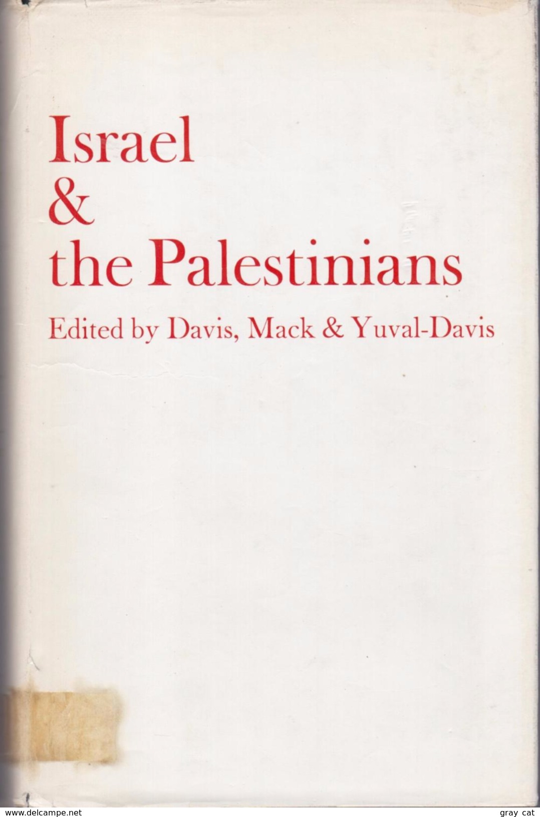 Israel & The Palestinians By Davis, Uri; Yuval-Davis, Nira; MacK, Andrew (eds.) (ISBN 9780903729123) - Midden-Oosten