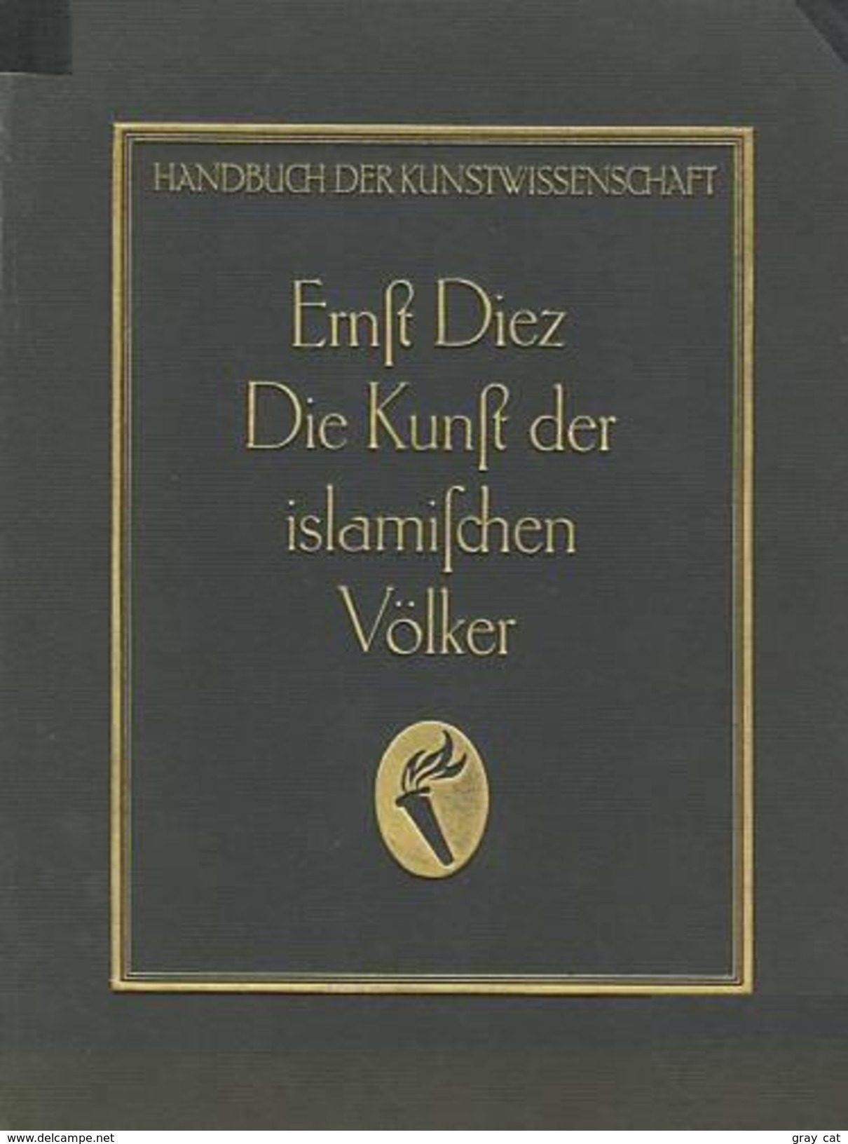 Die Kunst Der Islamischen Völker By Ernst Diez - Libros Antiguos Y De Colección