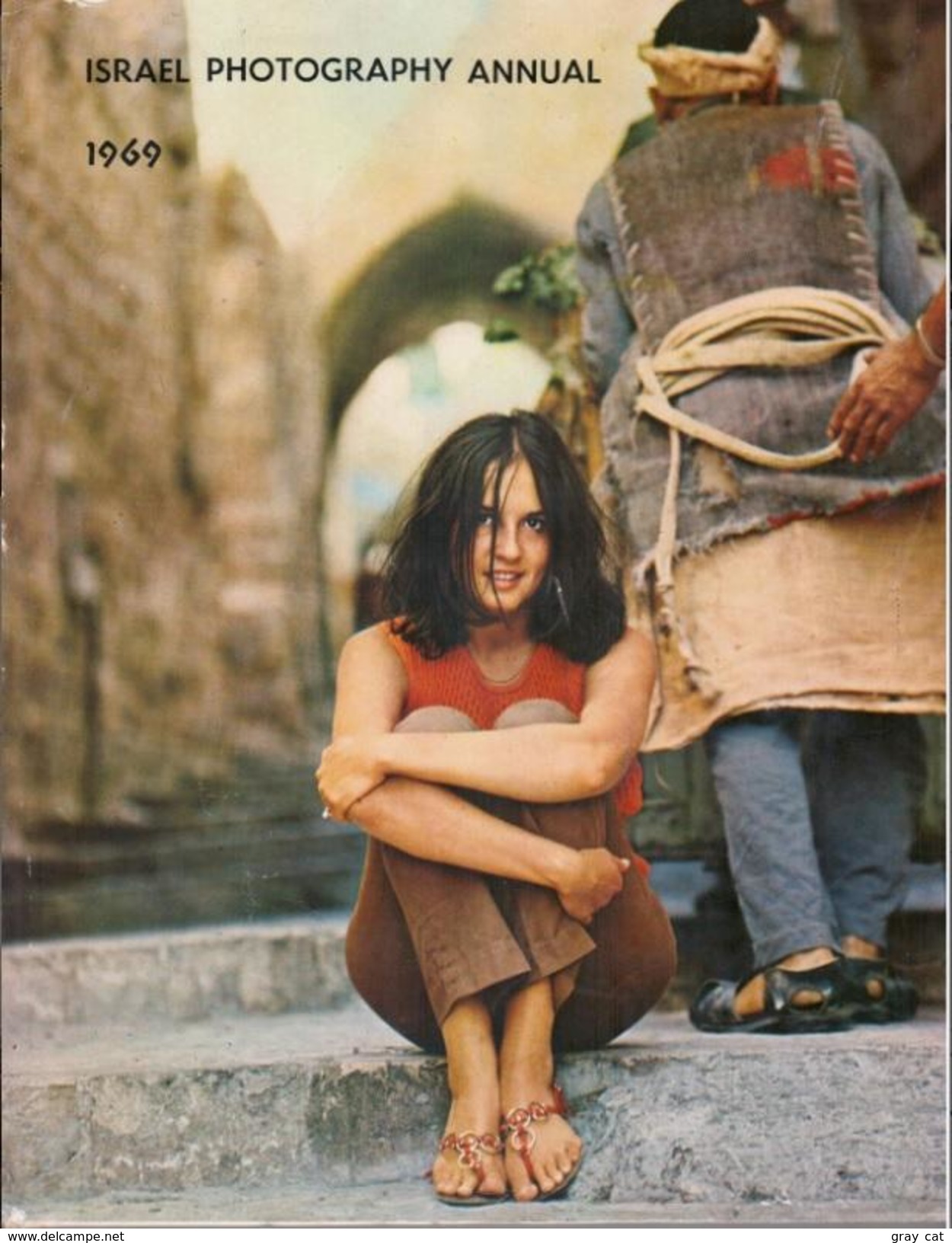 ISRAEL PHOTOGRAPHY ANNUAL 1969 Edited By Peter Marom - Culture