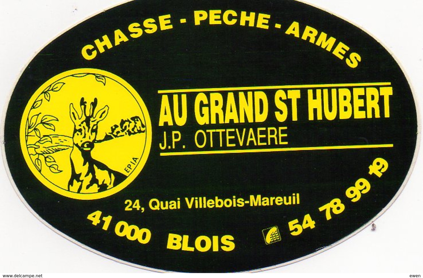 Blois. Autocollant Au Grand St Hubert. Chasse-Pêche-Armes. (Années 70). - Stickers
