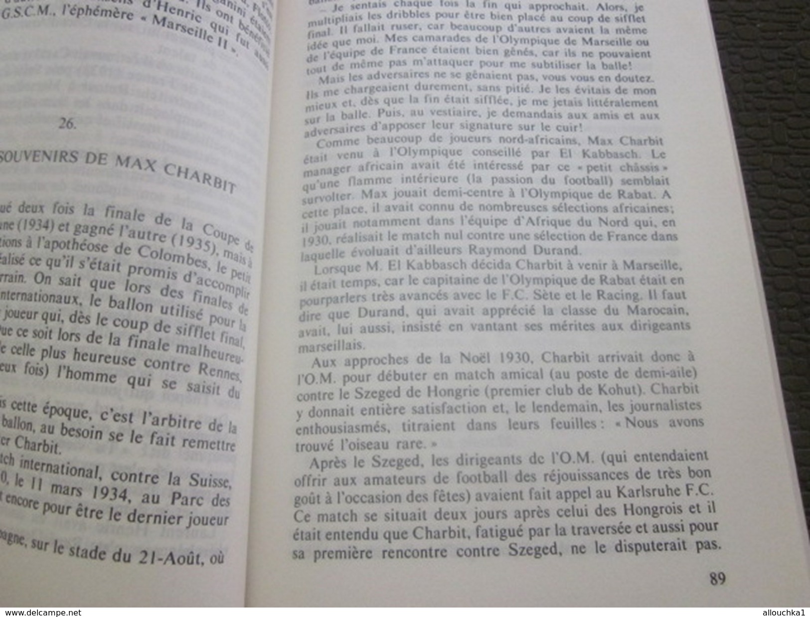 LA GRANDE HISTOIRE DE L'O.M. OLYMPIQUE DE MARSEILLE 1898/84 Sport-Football -Livre R. LAFFONT-PECHERAL-L. GRIMAUD-ZATELLI - Livres