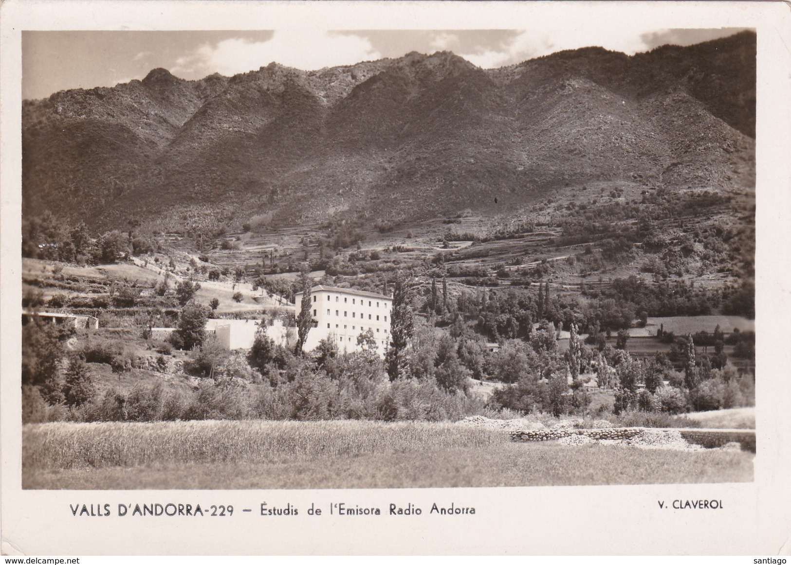 ANDORRA : Valls D'Andorra / Estudis De L'emisora Radio Andorra - Andorre