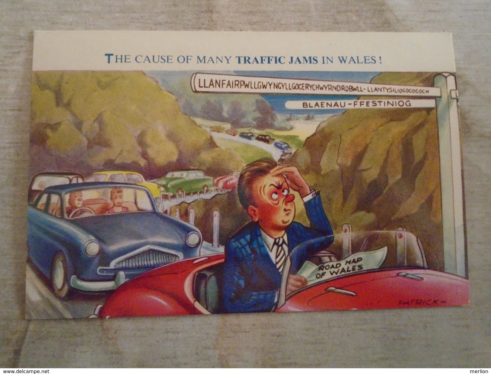 D148882 UK -CYMRU - WALES -  Humour -The Cause Of Many Traffic Jams In WALES - Signed Patrick - Gwynnedd - Other & Unclassified