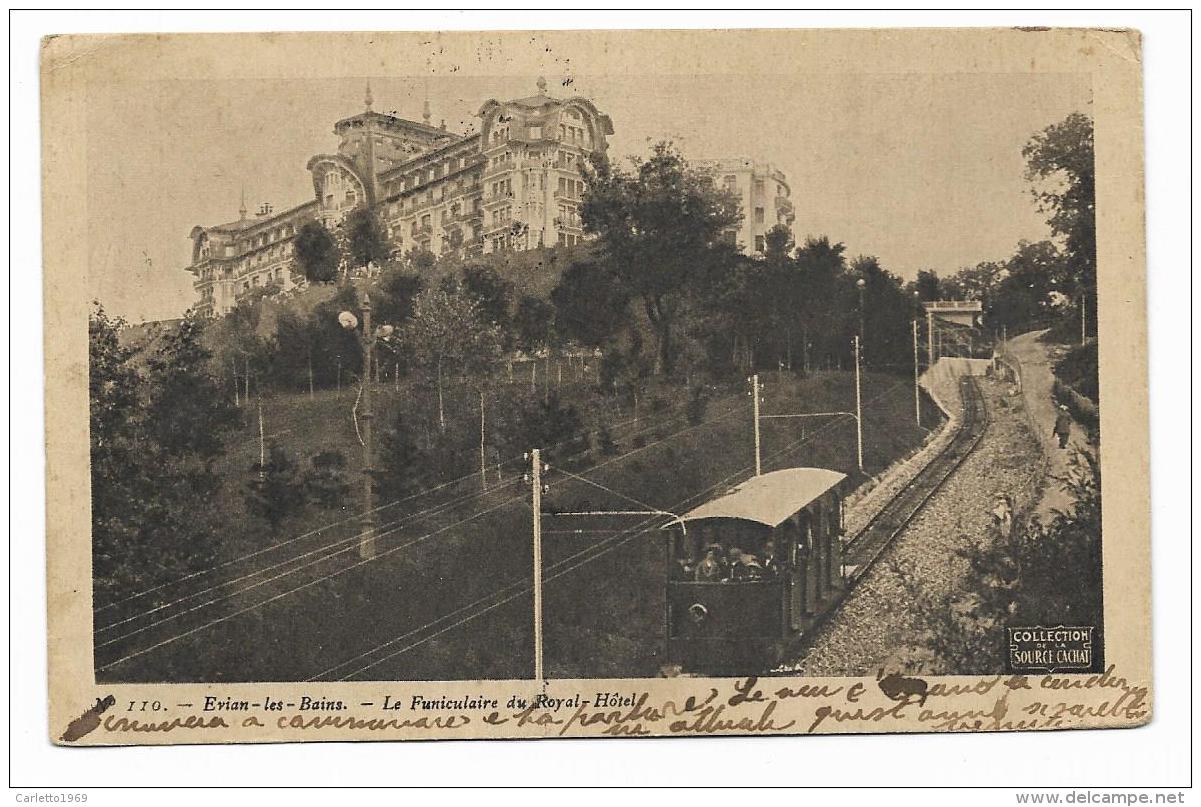 EVIAN LES BAINS - LE FUNICULAIRE DU ROYAL - HOTEL   VIAGGIATA  FP - Rhône-Alpes