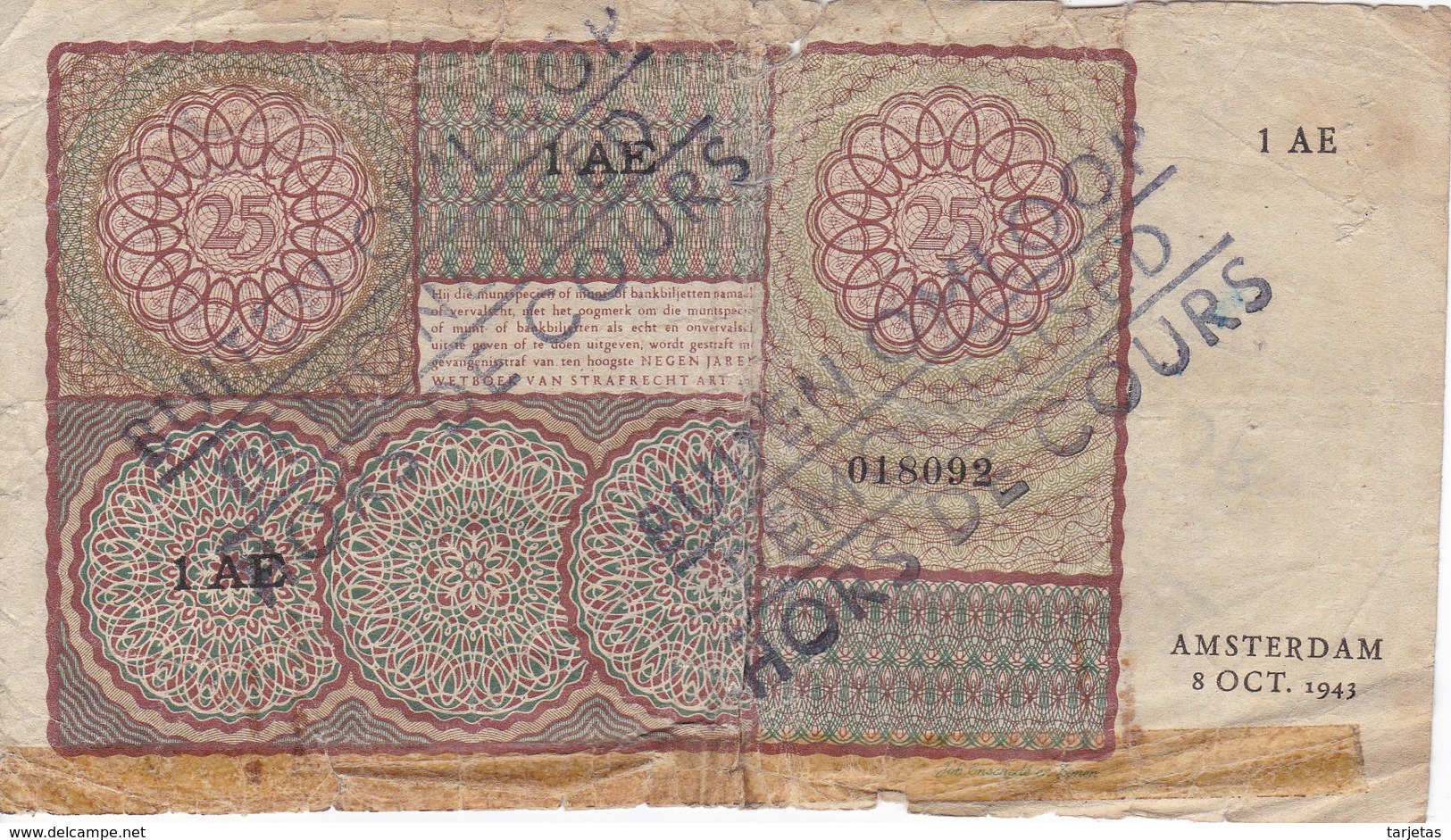 BILLETE DE HOLANDA DE 25 GULDEN DEL AÑO 1943 CON RESELLO DESMONETIZADO Y FUERA DE CURSO LEGAL (BANKNOTE) RARO - 25 Florín Holandés (gulden)