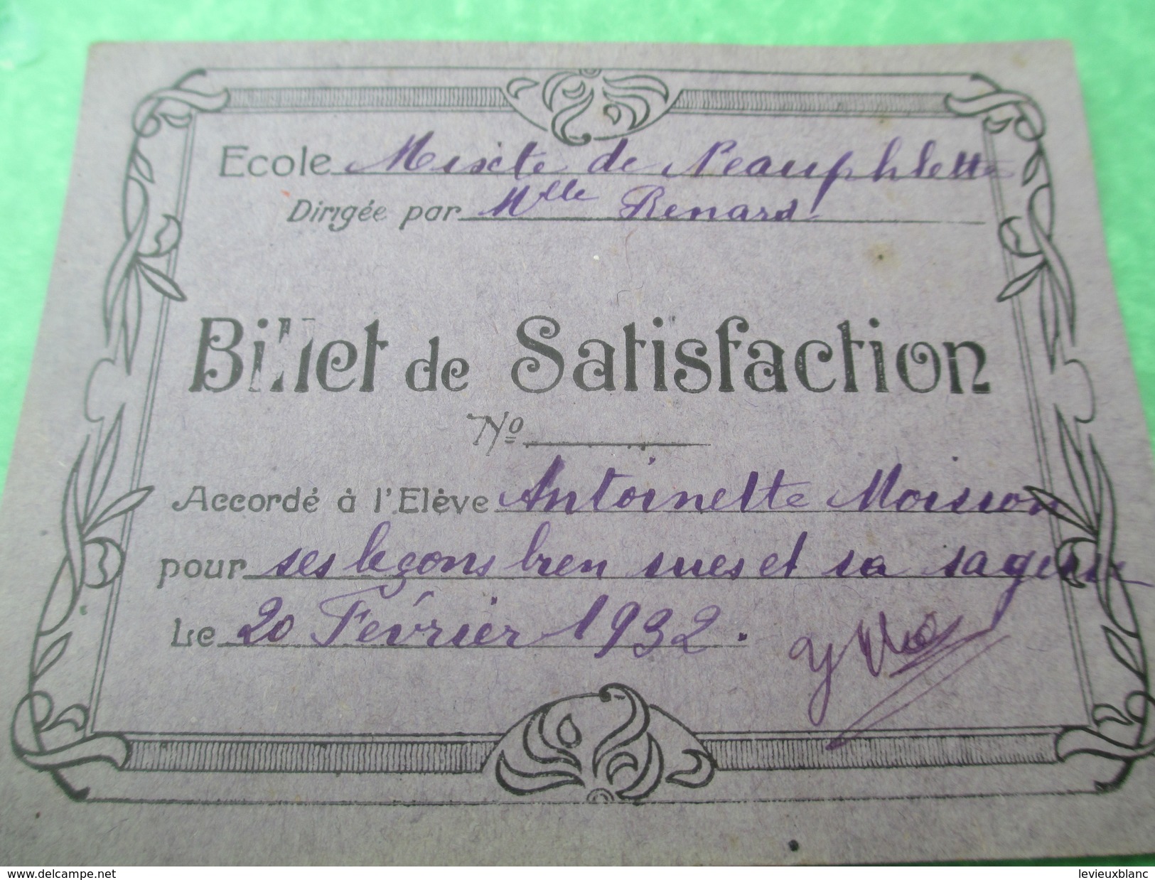 Billets De Satisfaction/Ecole De NEAUPHLETTE/S Et O/Directrice Melle Renard/Yvette Et Antoinette Moisson/1932     CAH156 - Diplomas Y Calificaciones Escolares