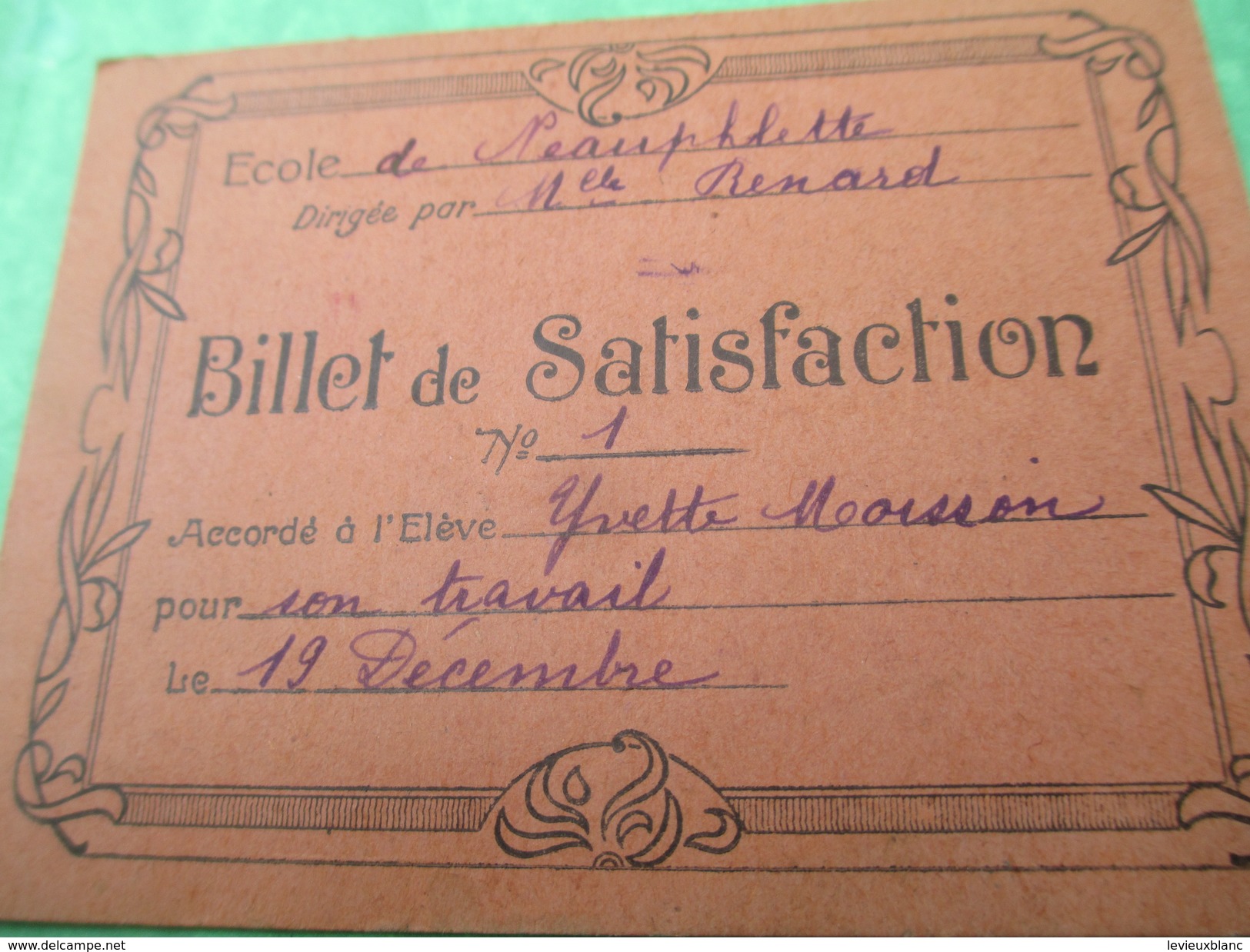 Billets De Satisfaction/Ecole De NEAUPHLETTE/S Et O/Directrice Melle Renard/Yvette Et Antoinette Moisson/1932     CAH156 - Diplome Und Schulzeugnisse