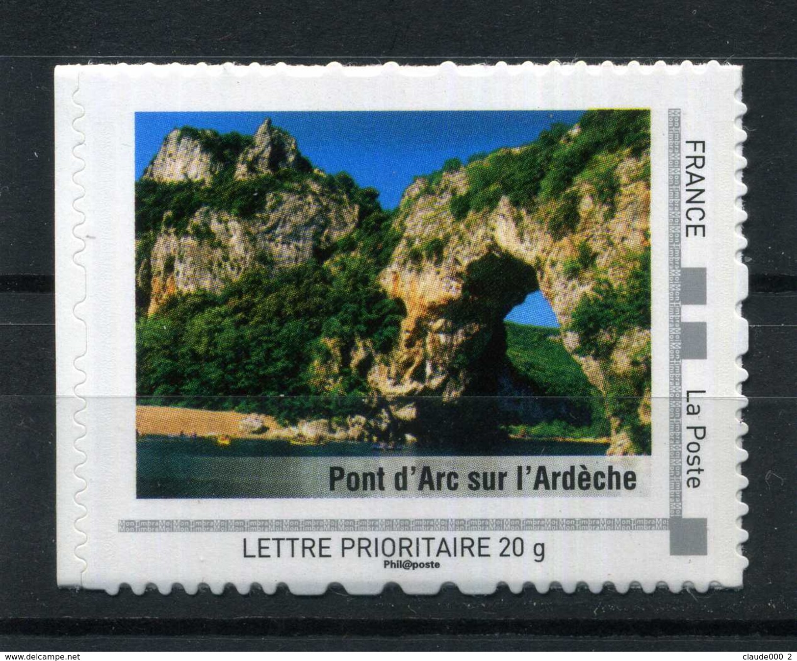 PONT D'ARC Sur L' Ardéche Adhésif Neuf ** . Collector " RHONE - ALPES "  2009 - Collectors