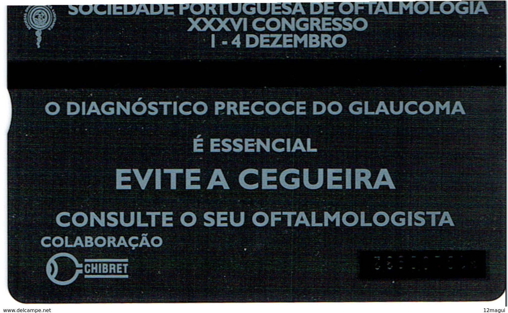 PHONECARDS-- PORTUGAL-OPTICAL--20 U-- GLAUCOMA- CEGUEIRA-- VERY DIFFICULT -- MINT  ISSUE---(< 1.000 ) - Portugal