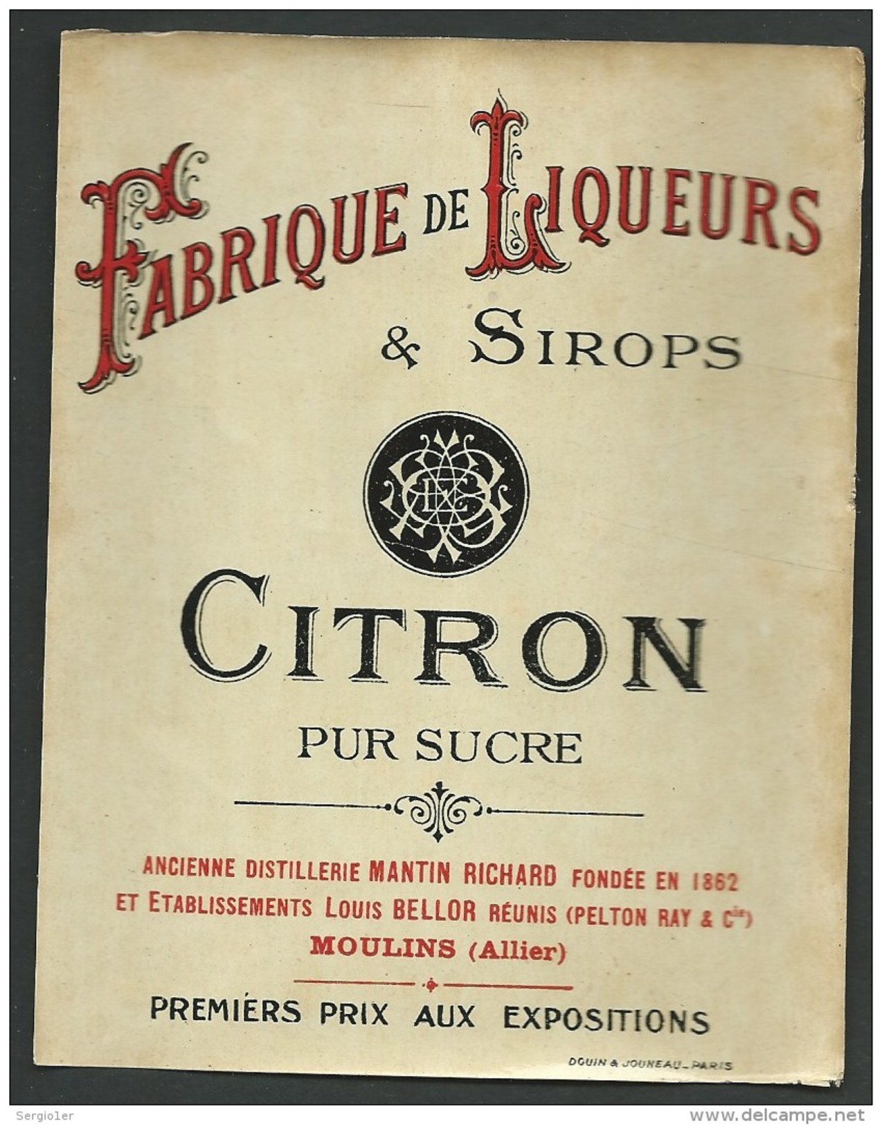 Ancienne Etiquette  Citron Pur Sucre Fabrique De Liqueurs Et Sirop  étiquette Vernie  Anci Distillerie Mantin 1862 - Autres & Non Classés