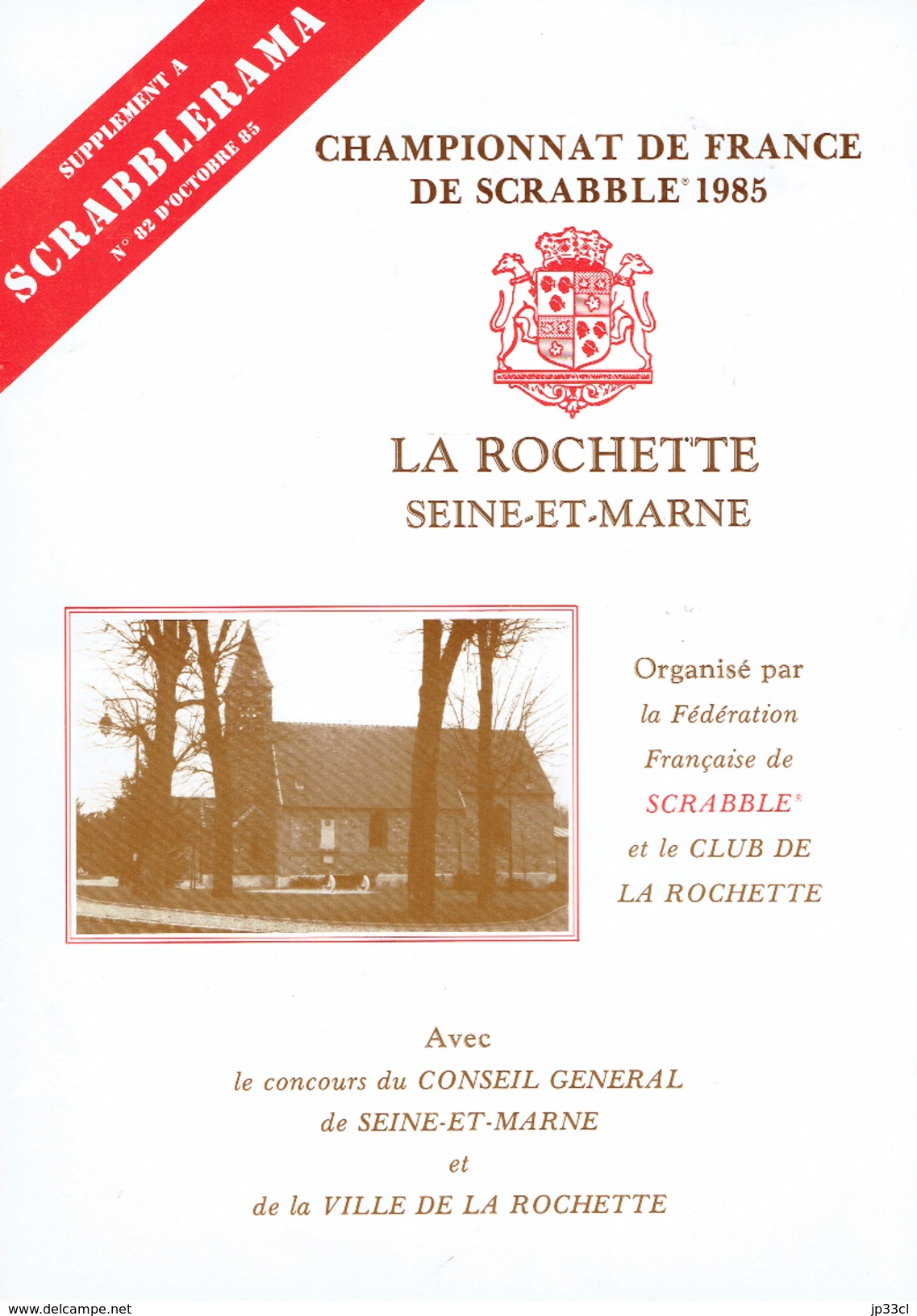 Brochure Présentant La Rochette (Seine-et-Marne) à L'occasion Du Championnat De France De Scrabble 1985 - Toerisme