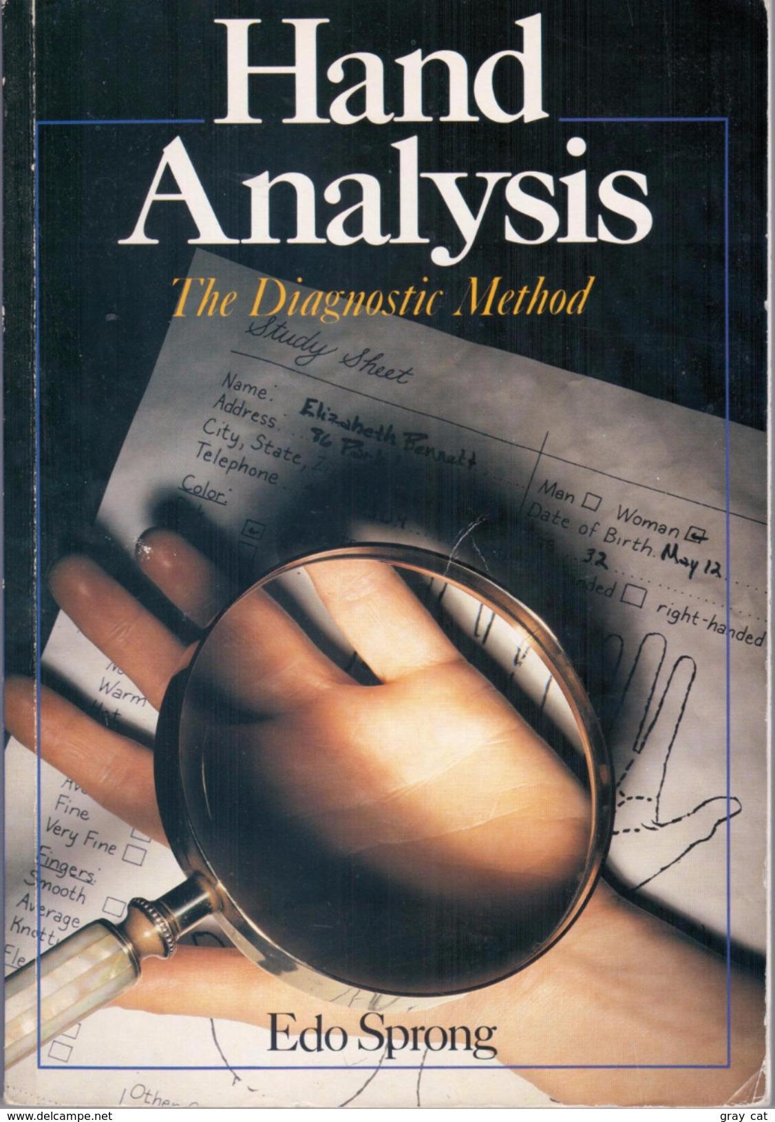 Hand Analysis: The Diagnostic Method By Sprong, Edo (ISBN 9780806983523) - Other & Unclassified