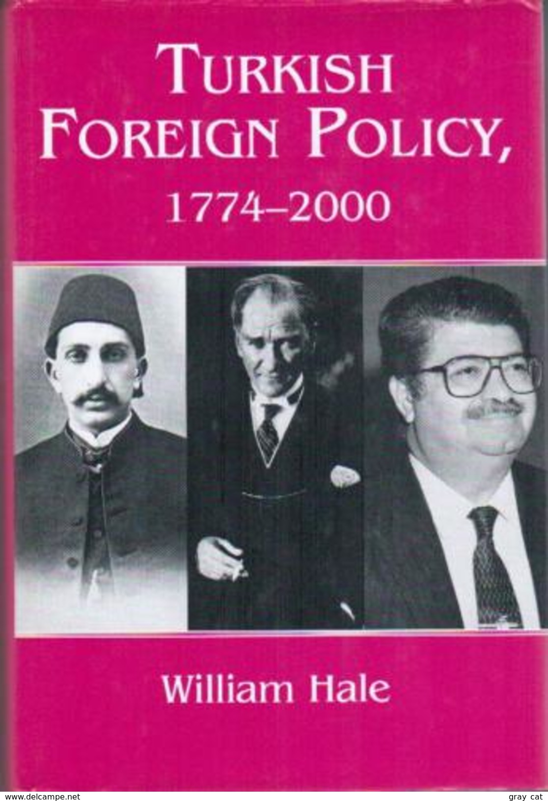 Turkish Foreign Policy, 1774-2000 By William Hale (ISBN 9780714650715) - Midden-Oosten