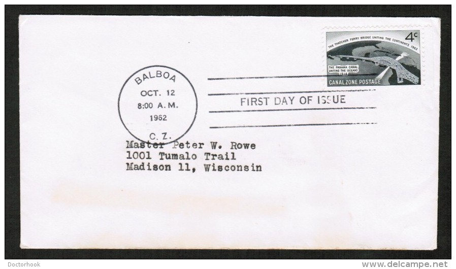 CANAL ZONE  Scott # 157 ON FIRST DAY COVER  (OCT/12/1962) - Canal Zone