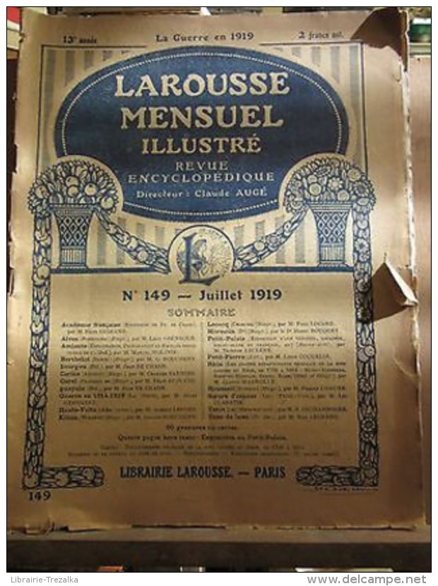 Larousse Mensuel Illustré, Revue Encyclopédique N°149, Juillet 1919 - Autres & Non Classés