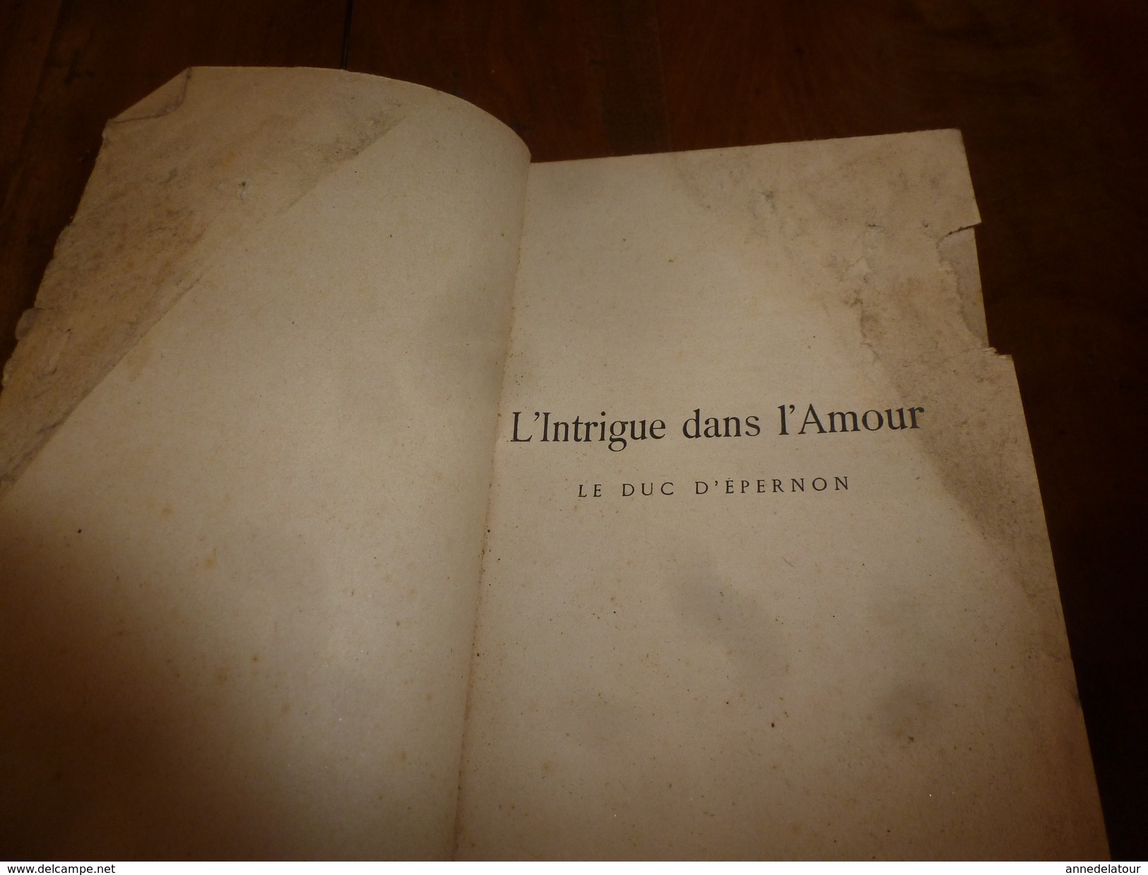 1925 L'INTRIGUE DANS L'AMOUR -Le duc d'Epernon, illustré de 11 dessins gravés par Charles Clément