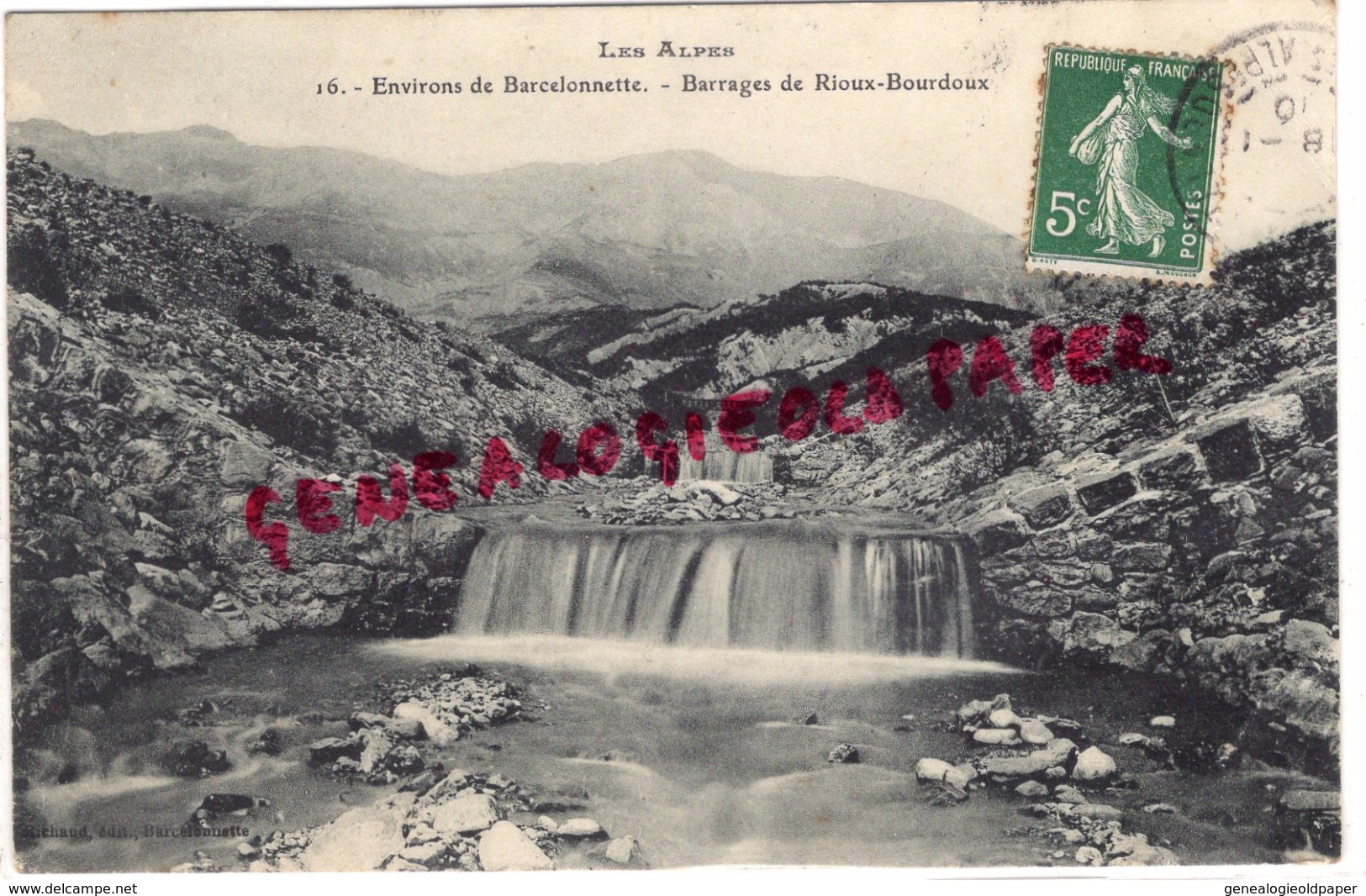 04 - BARCELONNETTE - BARRAGES DE RIOUX BOURDOUX - 1910 - Barcelonnetta