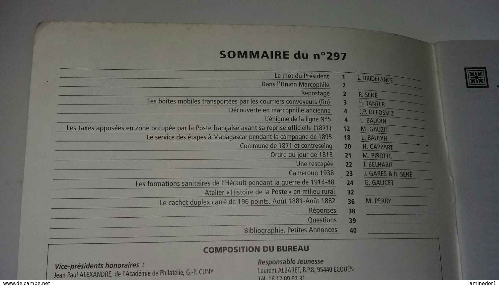 Les Feuilles Marcophiles N° 297; Les Formations Sanitaires Dans L'Herault 14-18 .... Et D'autres Dossiers Et études Inté - Français (àpd. 1941)