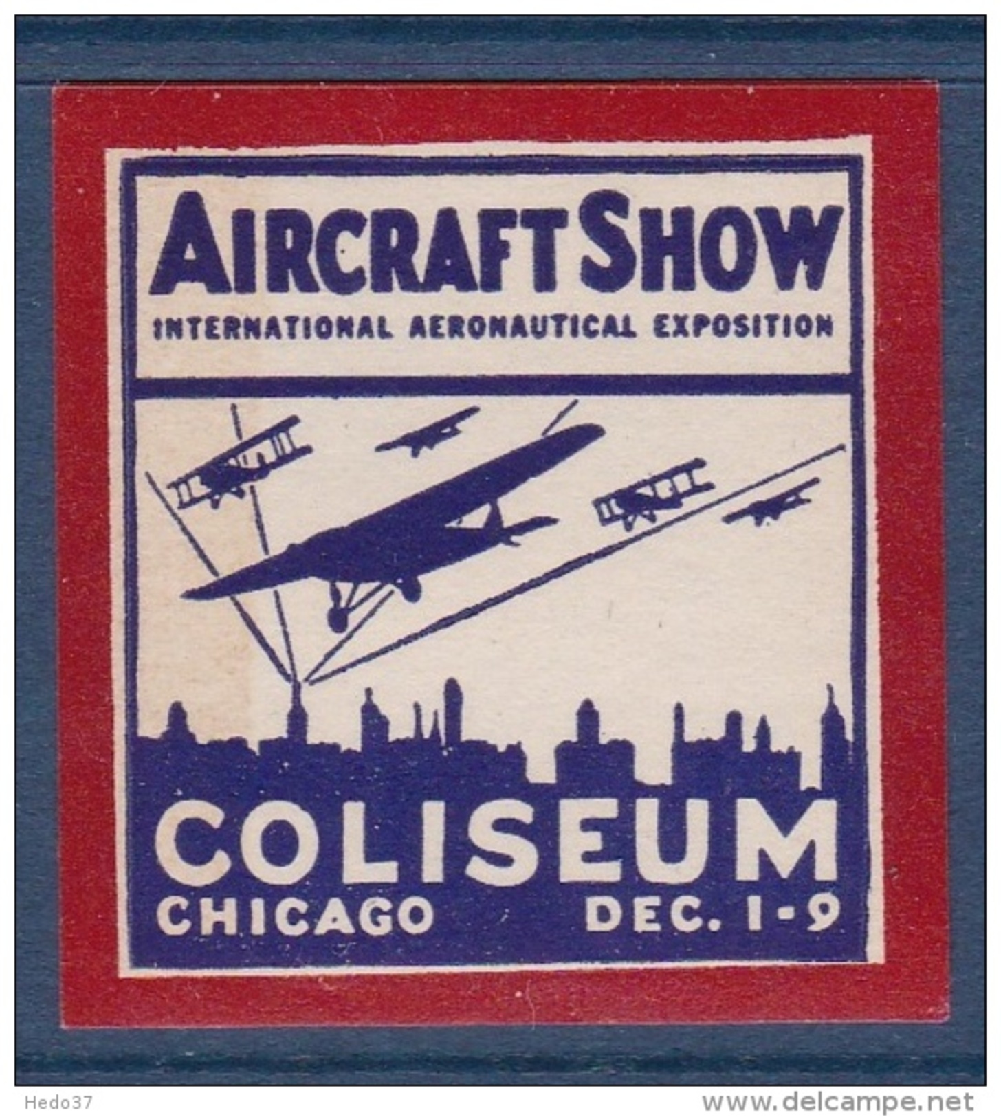 Etats Unis - Vignette Air Craft Show Chicago 1928 - Neuf * - TB - Cinderellas