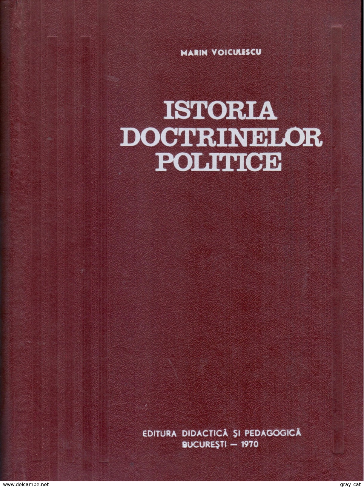 ISTORIA DOCTRINELOR POLITICE By Voiculescu, Marin - Cultural