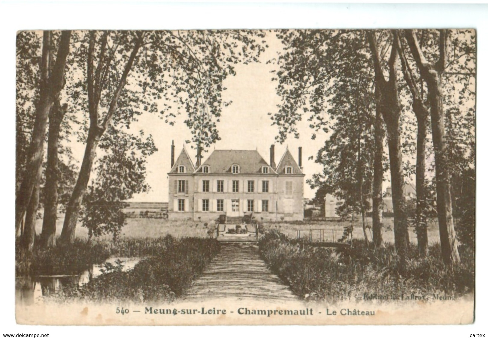 15717    Cpa  MEUNG SUR LOIRE  : CHAMPREMAULT ; Le Château - Autres & Non Classés