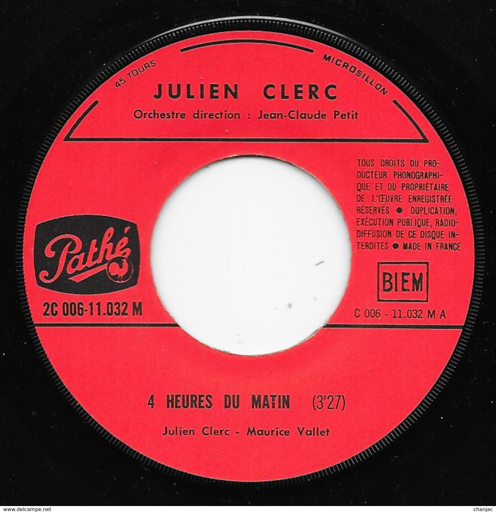 45 T - JULIEN CLERC - 4 Heures Du Matin + 1 Pathé C006 11032 De 1969 - Autres - Musique Française