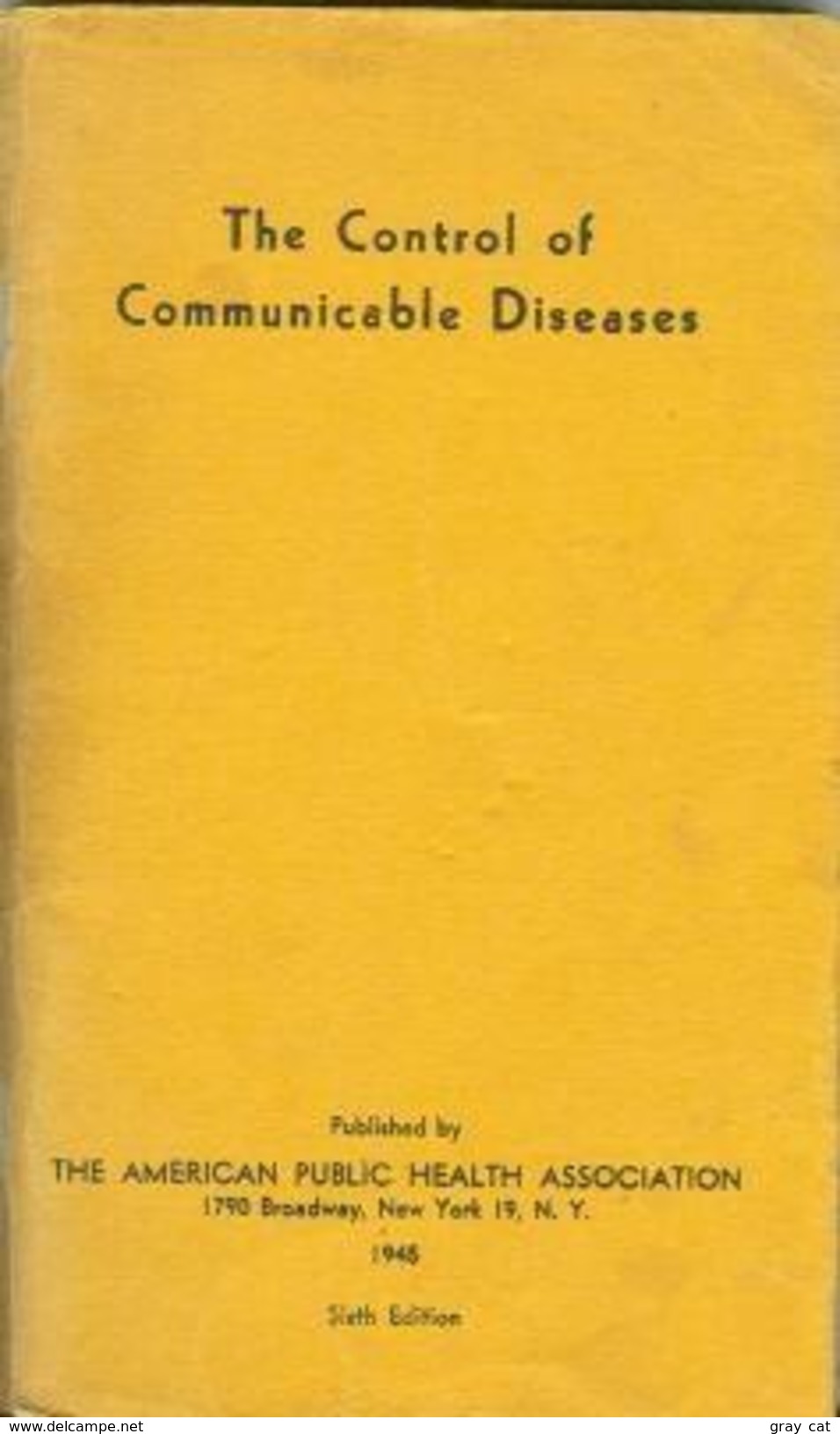 The Control Of Communicable Diseases - Otros & Sin Clasificación