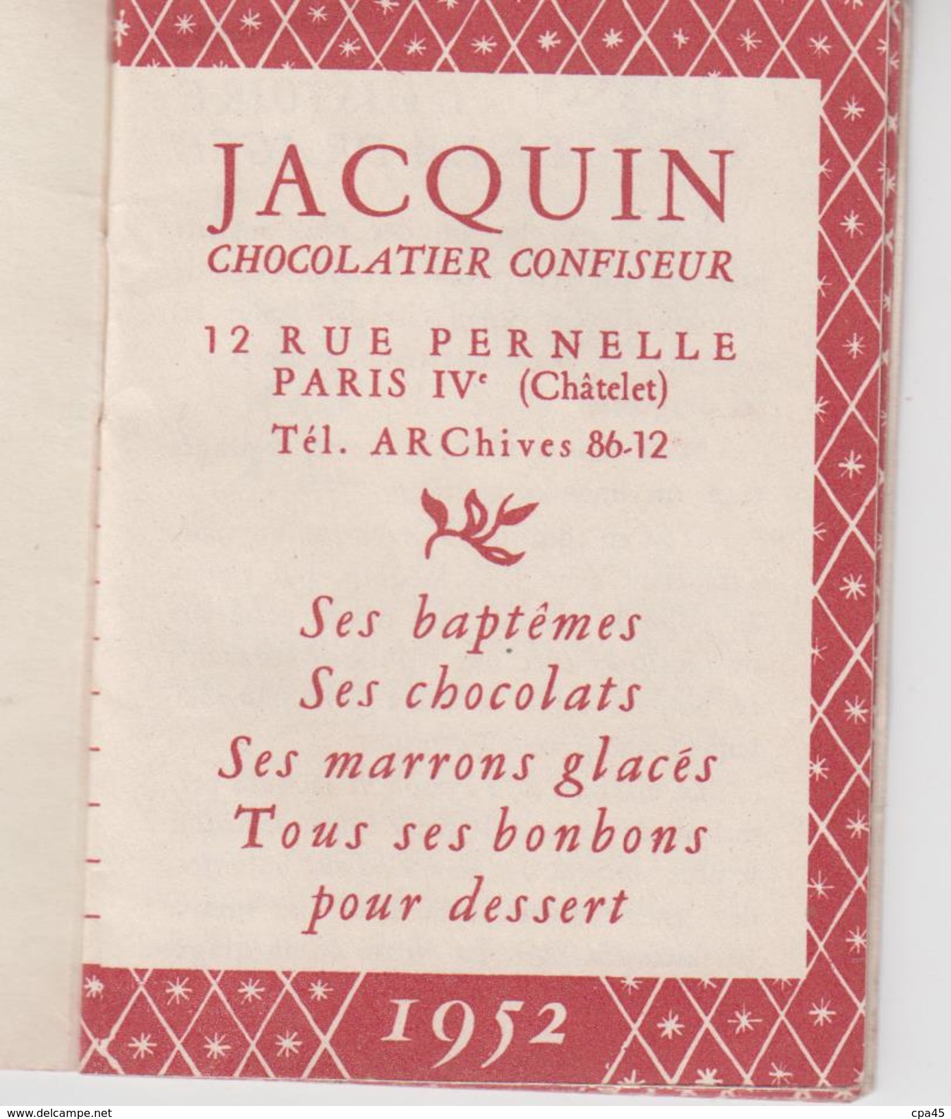 PETIT CALENDRIER 1952  /  PUB  JACQUIN , CHOCOLATIER / CONFISEUR  , Rue Pernelle  PARIS IV Chatelet - Tamaño Pequeño : 1941-60