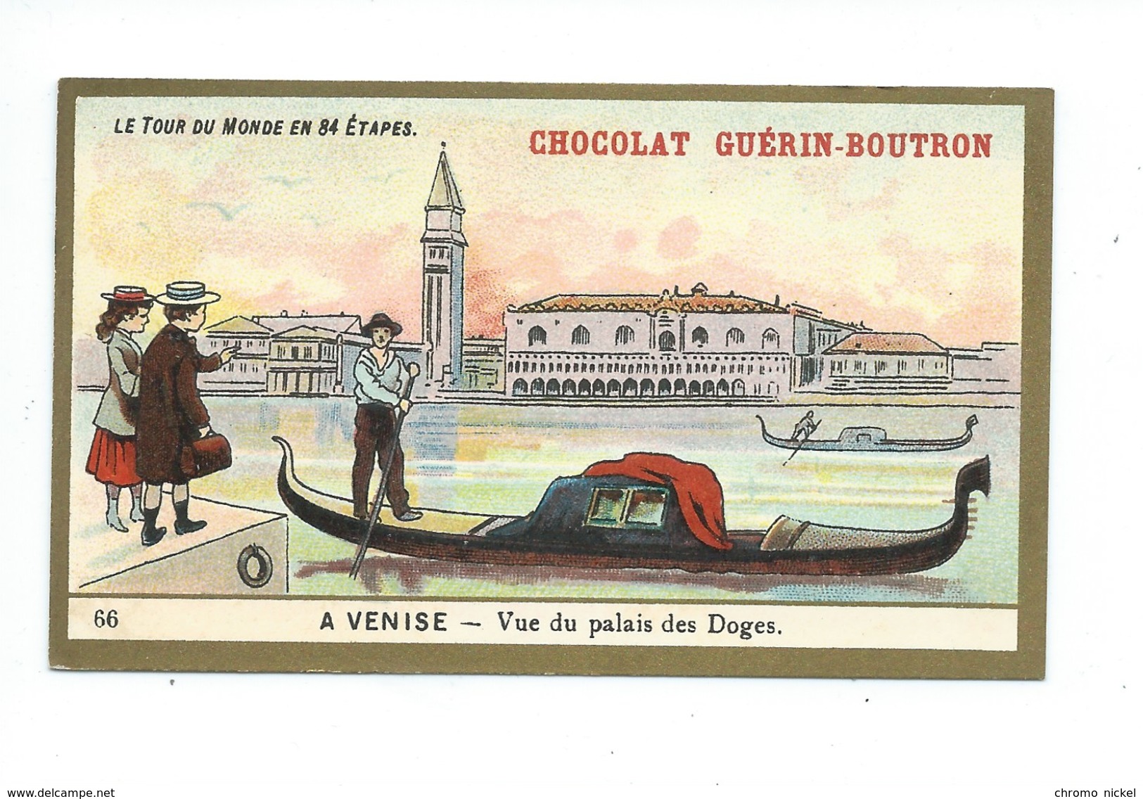 Chromo Italie Venise Palais Des Doges Le Tour Du Monde Pub: Chocolat Guerin-Boutron 105 X 65 Mm TB - Guérin-Boutron