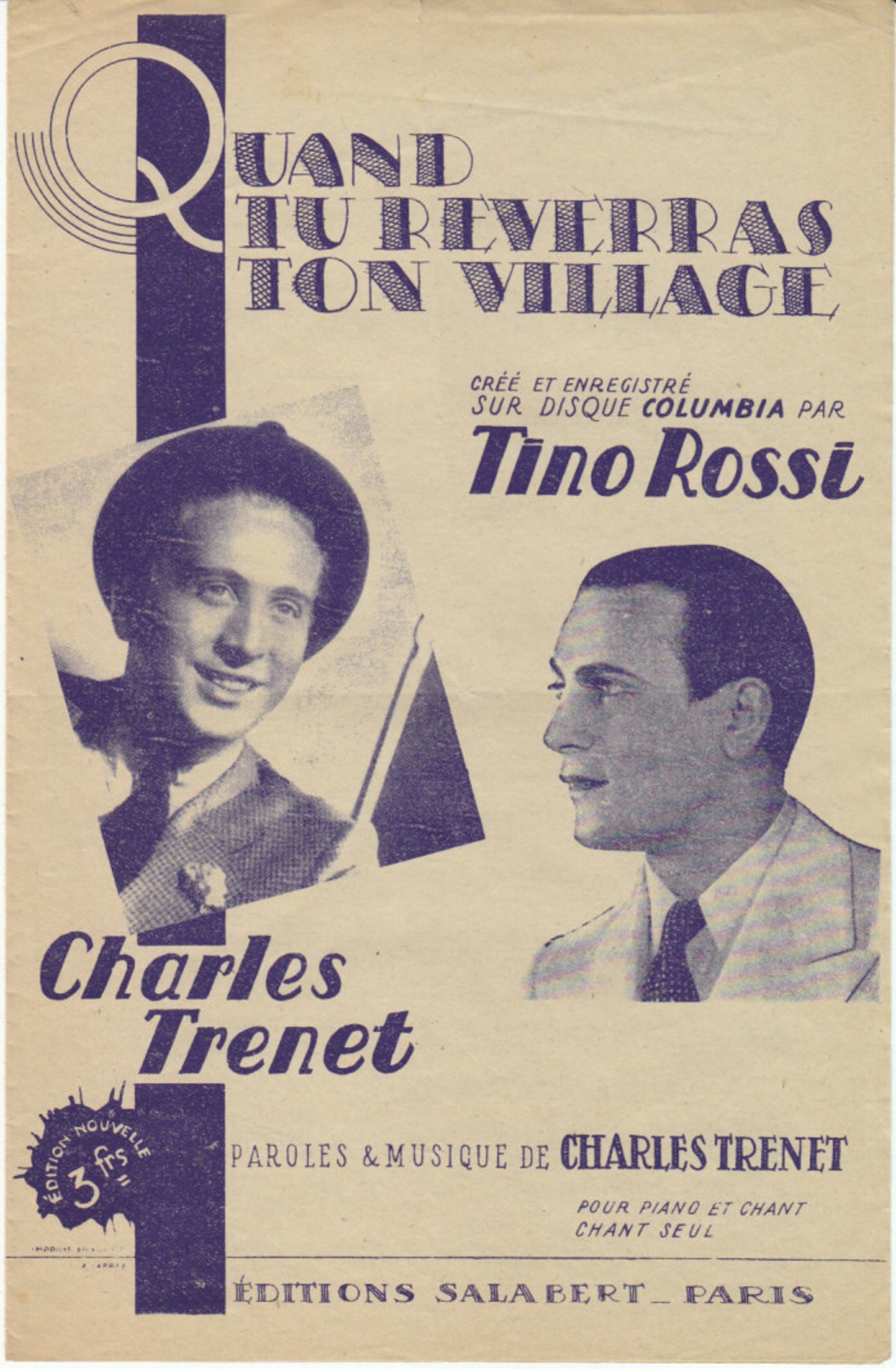 Charles Trénet , Tino Rossi ,quand Tu Reverras Ton Village - Partitions Musicales Anciennes