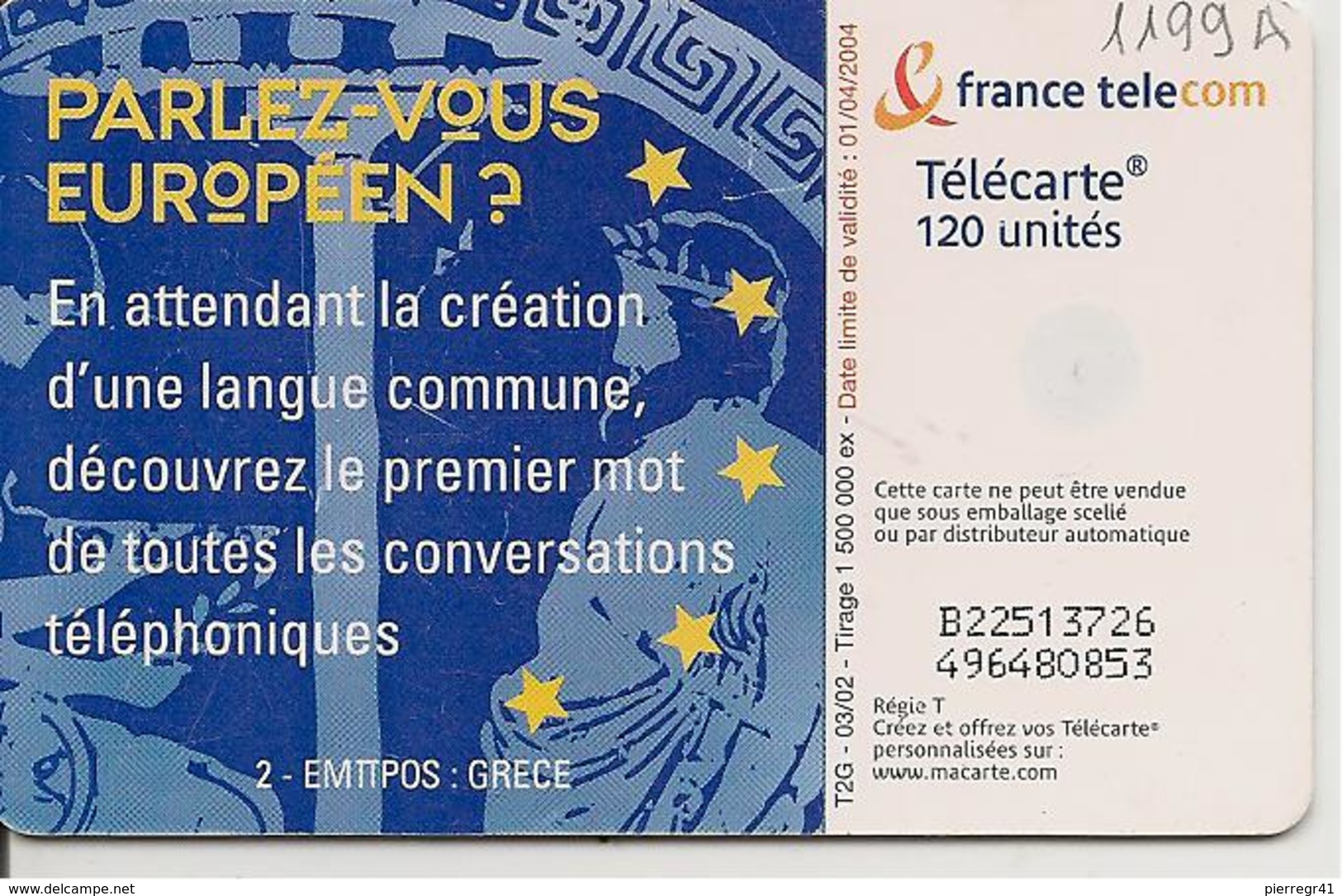 TC-PUBLIC°-F1199A-120U-GEM2-03/02-PARLEZ VOUS EUROPEENS-GRECE-UTILISE-TBE- - 2002