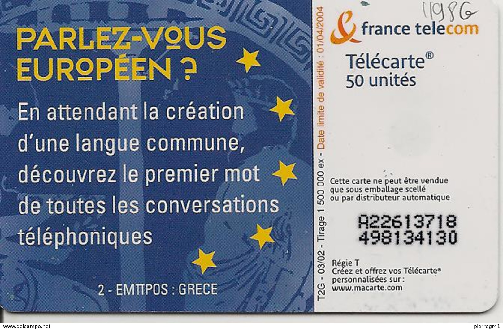 TC-PUBLIC°-F1198G-50U-SO3-03/02-PARLEZ VOUS EUROPEENS-GRECE-UTILISE-TBE- - 2002