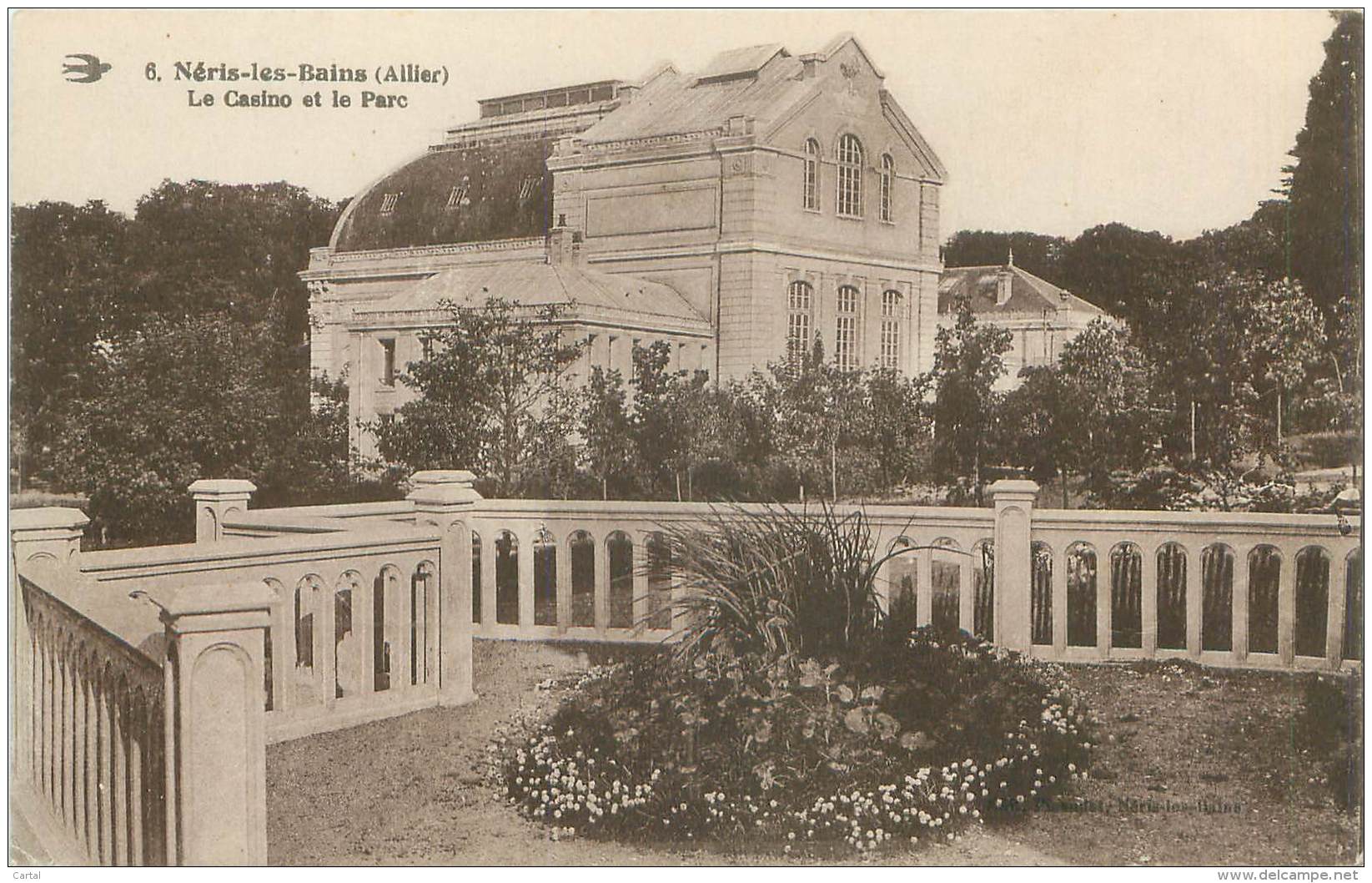 03 - NERIS-LES-BAINS - Le Casino Et Le Parc - Neris Les Bains