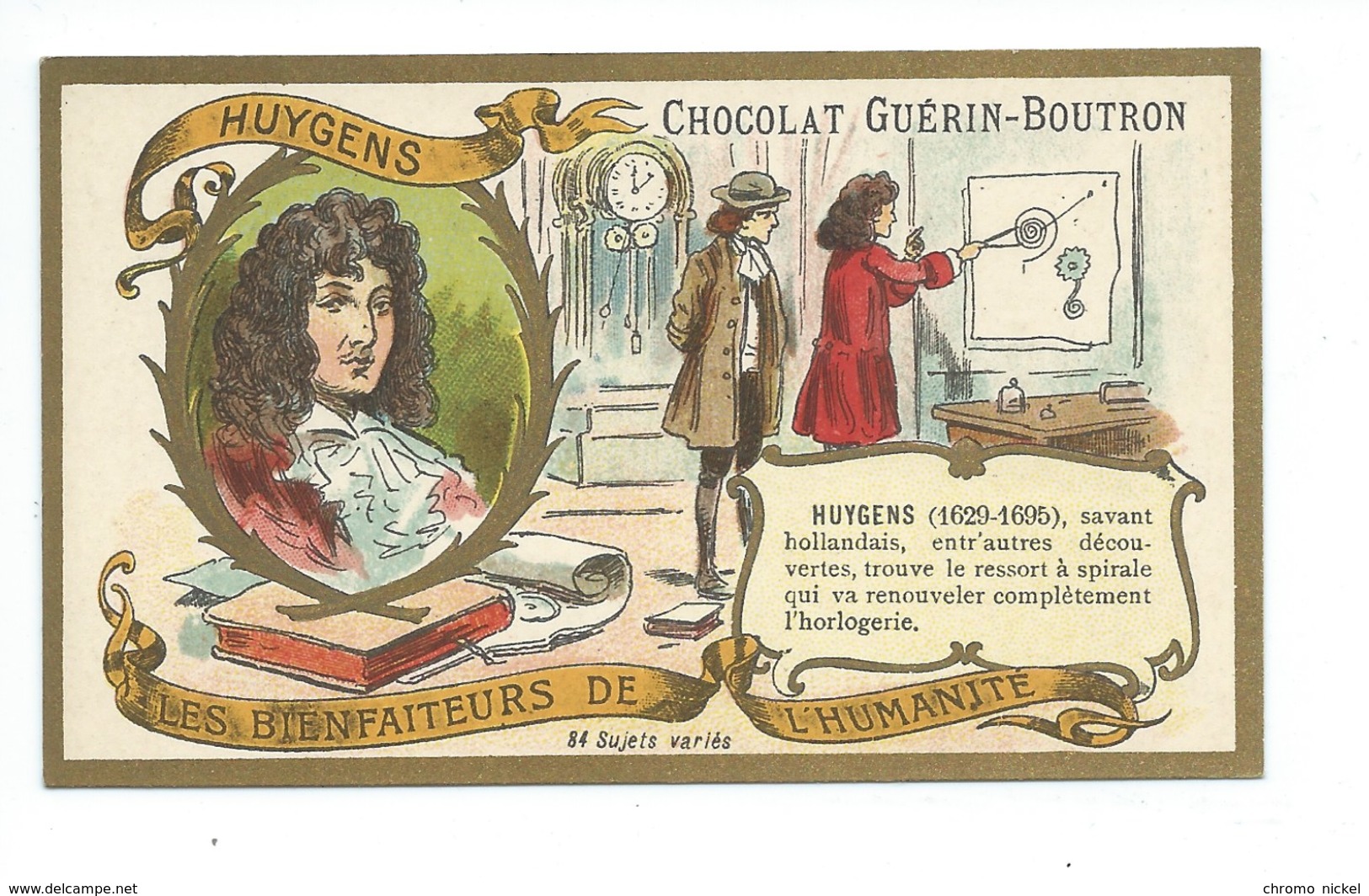 Chromo Huygens Les Bienfaiteurs De L'Humanité Pub: Chocolat Guerin-Boutron 105 X 65 Mm  TB - Guérin-Boutron