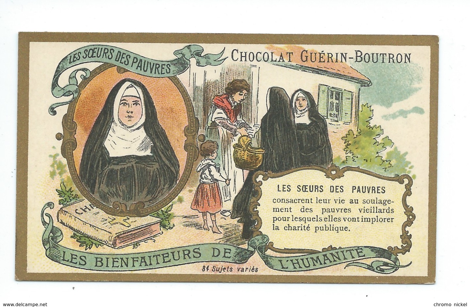 Chromo Les Soeurs Des Pauvres Les Bienfaiteurs De L'Humanité Pub: Chocolat Guerin-Boutron 105 X 65 Mm  TB - Guérin-Boutron