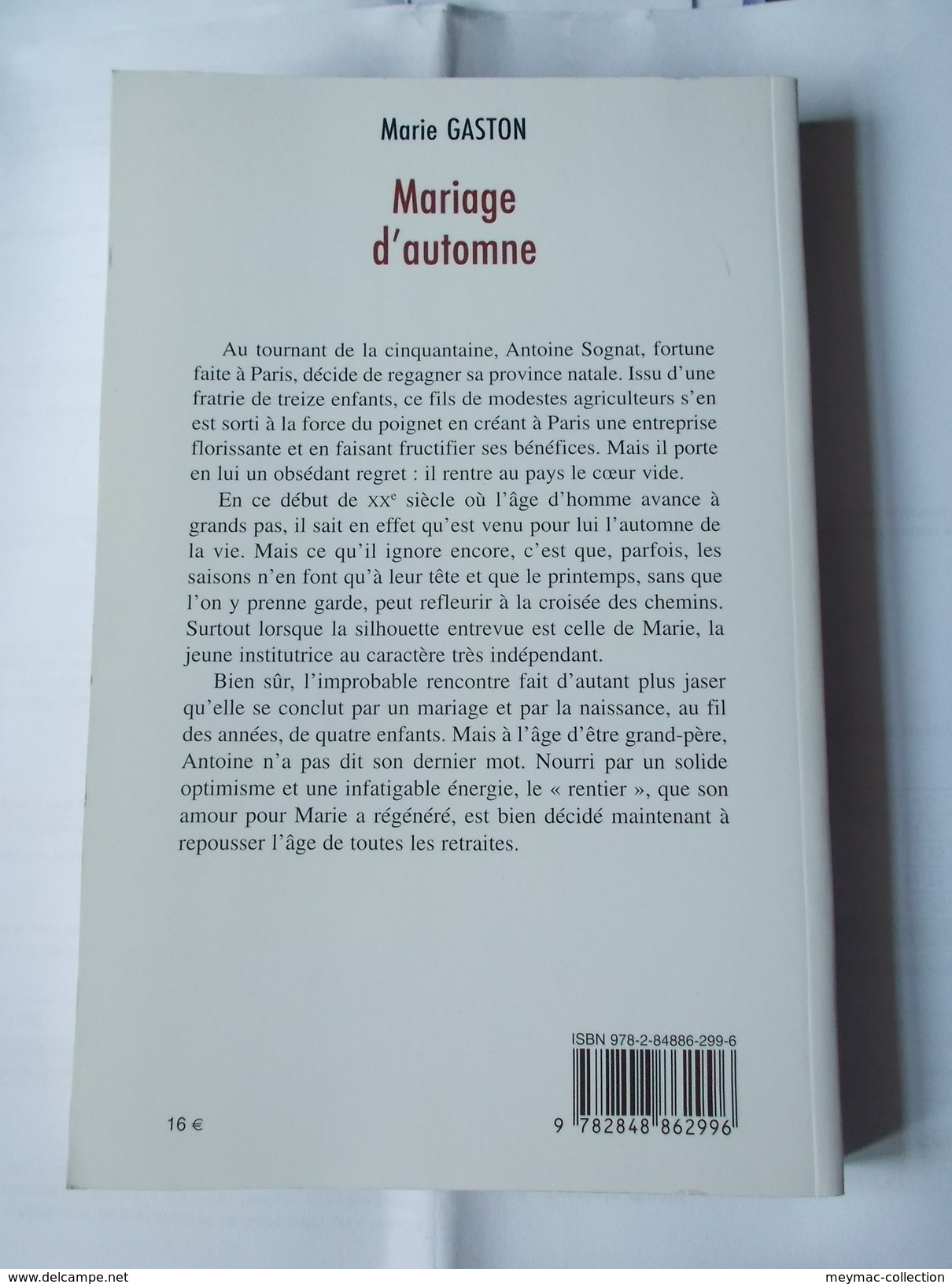 LIVRES NEUFS PRIX REDUIT MARIE GASTON MARIAGE D'AUTOMNE LUCIEN SOUNY - Altri & Non Classificati