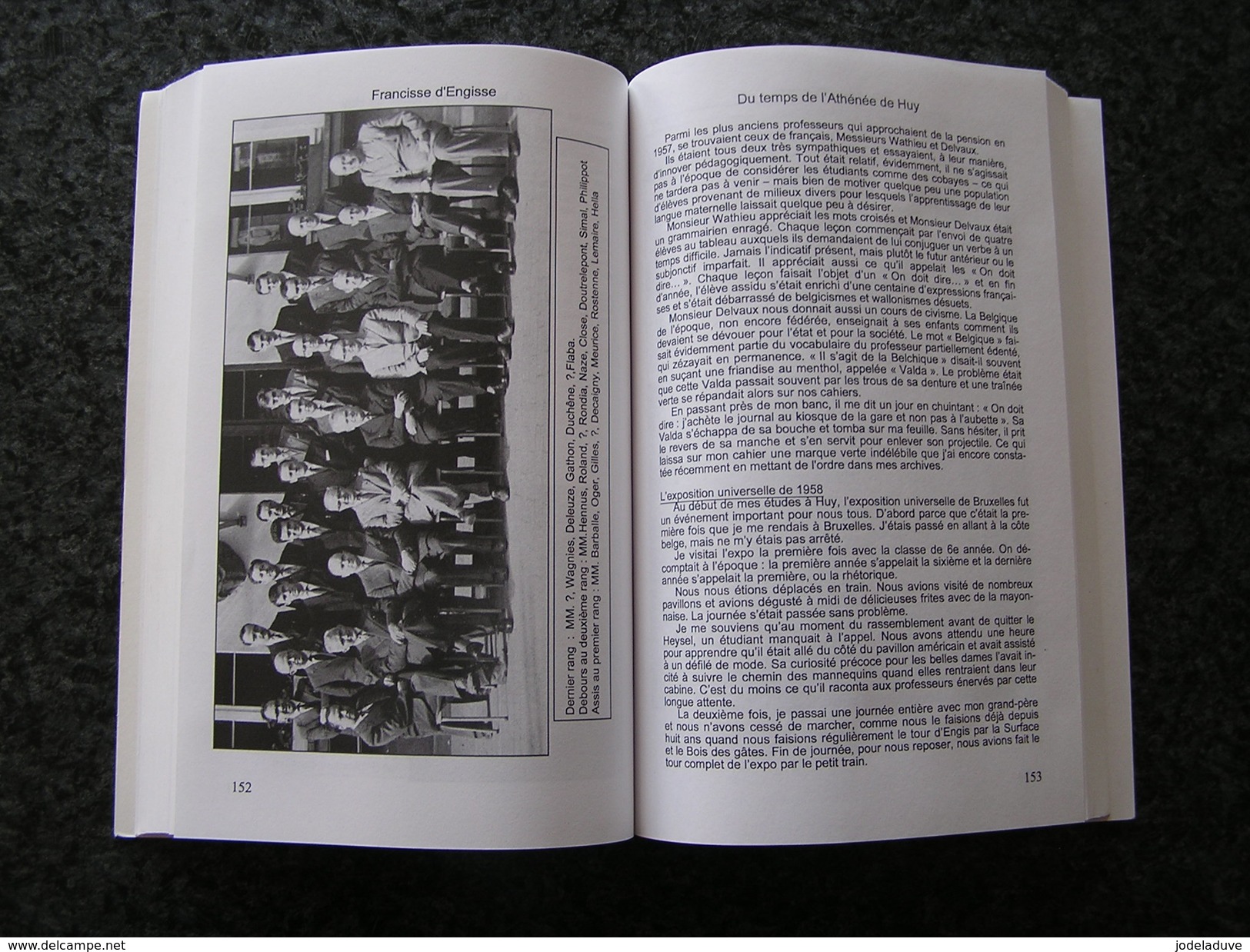 FRANCISSE D' ENGISSE Récit Autobiographique Années 1945 1969 F Baudouin Régionalisme Province Liège Engis Huy Histoire