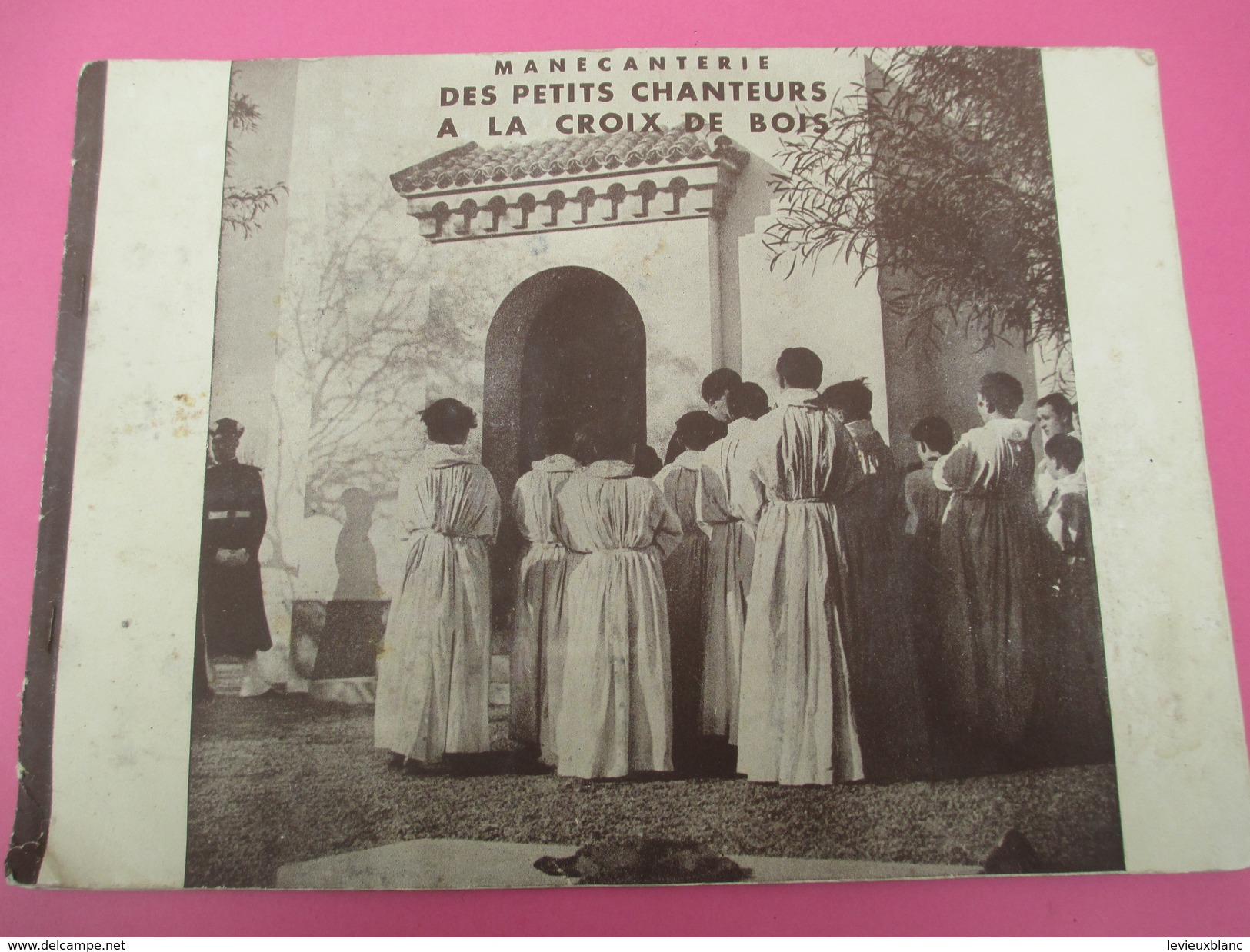 Gde Plaquette De Prestige/Manécanterie Des Petits Chanteurs à La Croix De Bois/1943      CAN300 - Religion & Esotérisme