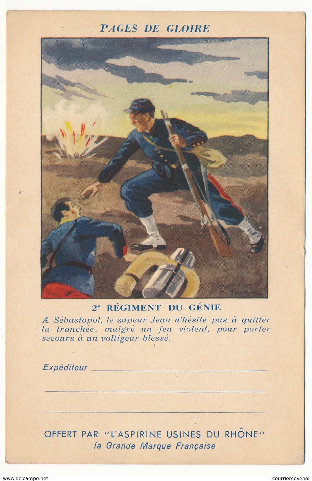 Carte De Franchise Militaire - Pages De Gloire (Aspirines Du Rhône) ...2eme Régiment Du Génie ... 3 Lignes - Neuve - Covers & Documents