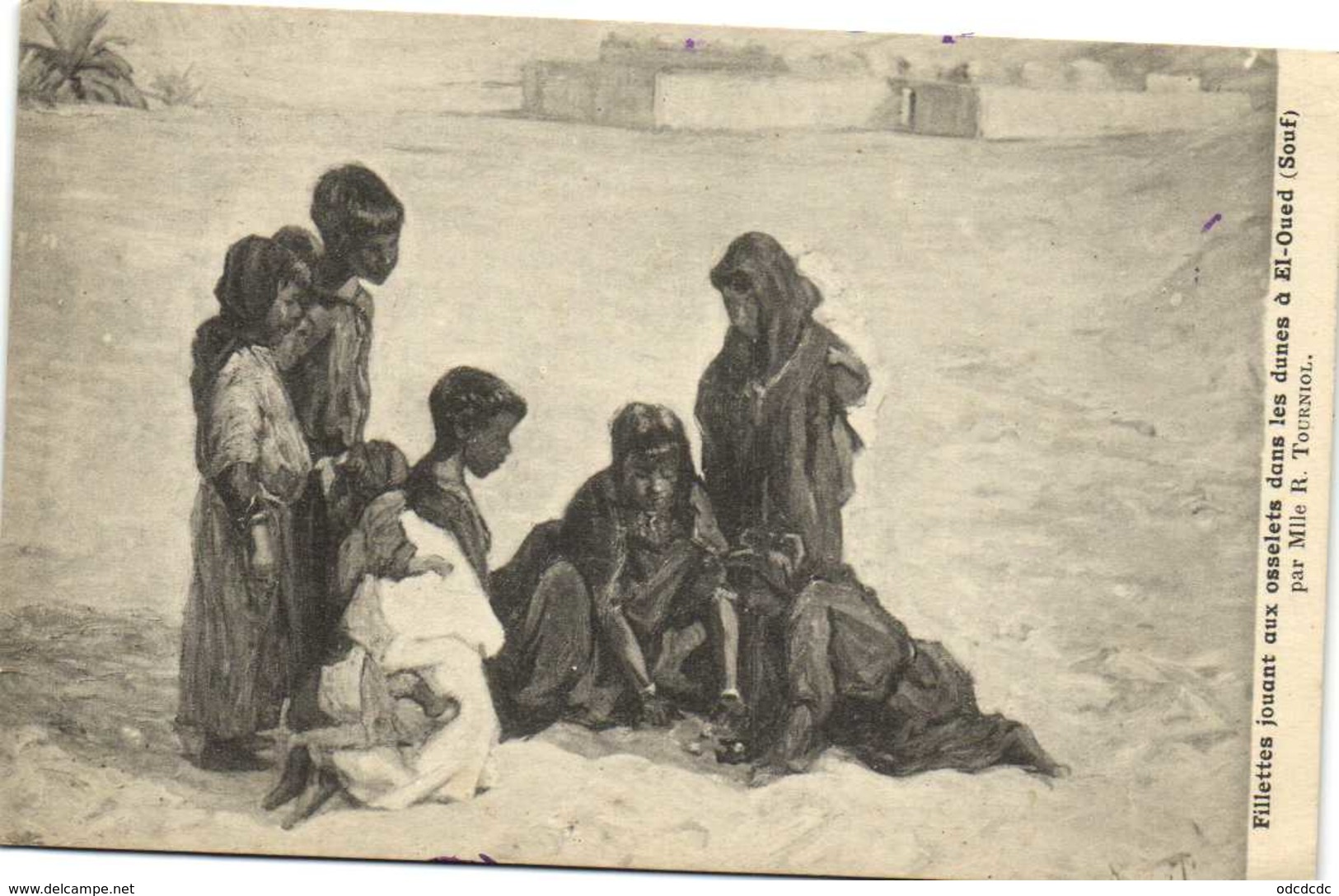 Mlle R Tournoil Fillettes Jouant Aux Osselets Dans Les Dunes à El Oued (Souf) Recto Verso - Paintings