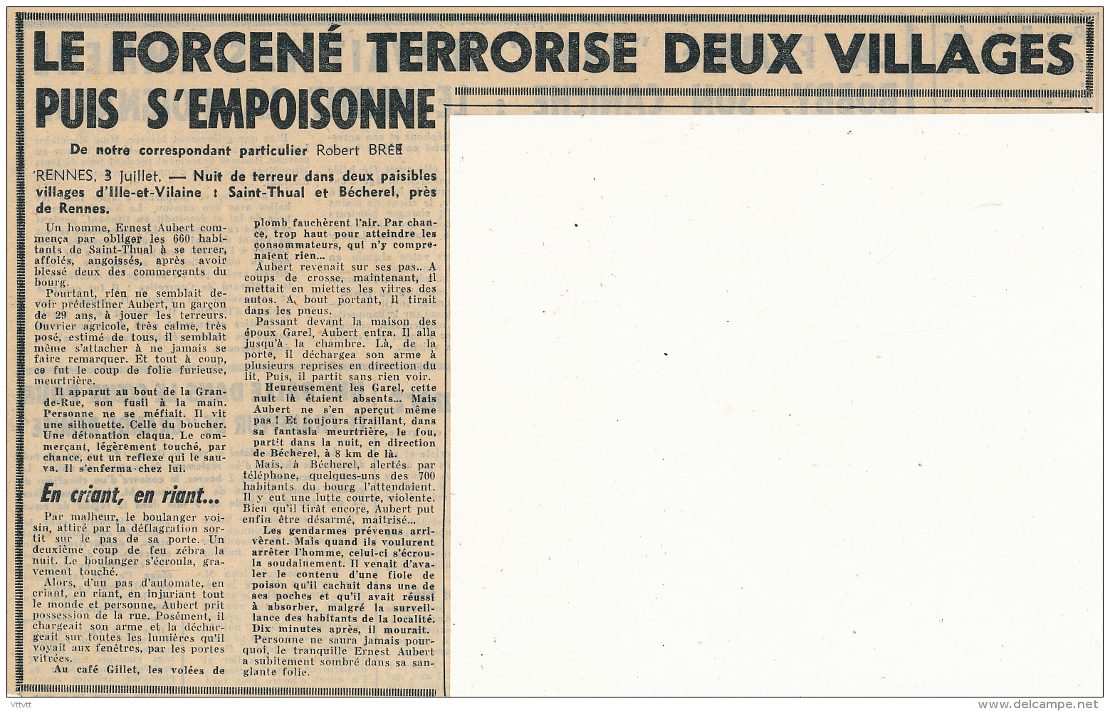 Juillet 1963 : Document, Saint-Thual, Bécherel (Ille-et-Vilaine), Le Forcené Terrorise Deux Villages Puis S'empoisonne - Non Classificati